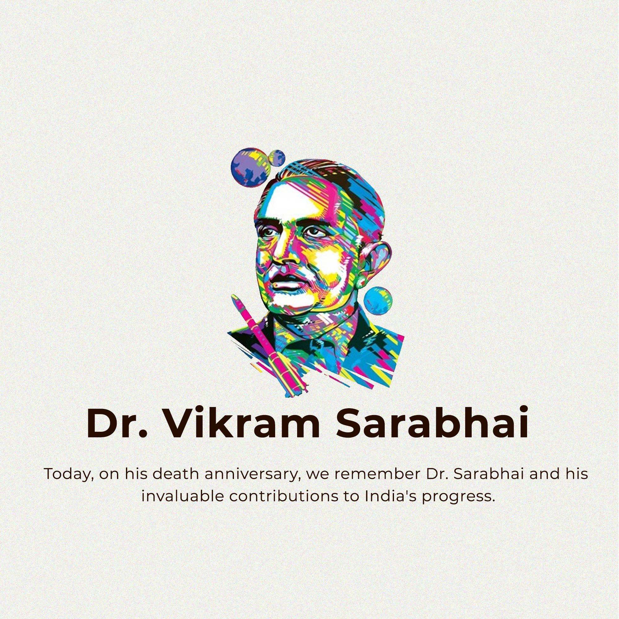 Dr Vikram Sarabhai Punyatithi