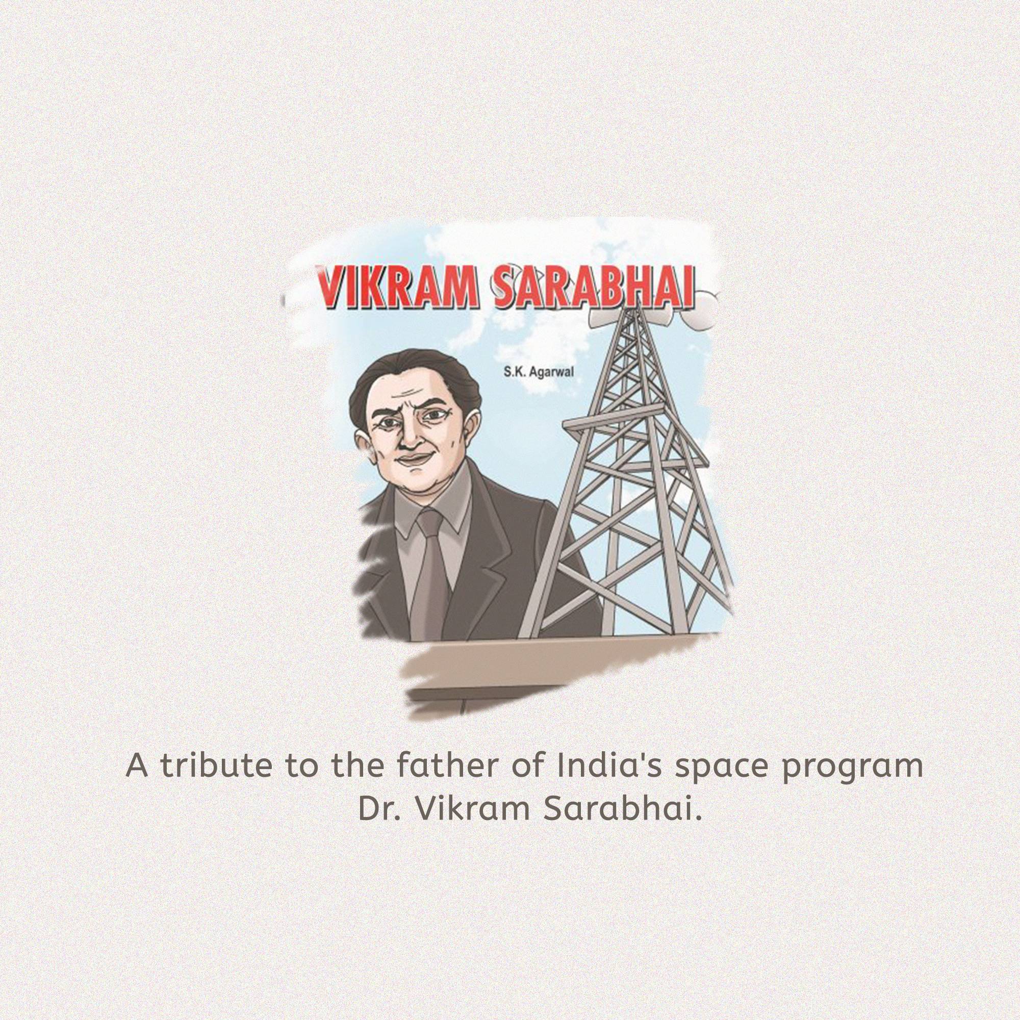 Dr Vikram Sarabhai Punyatithi