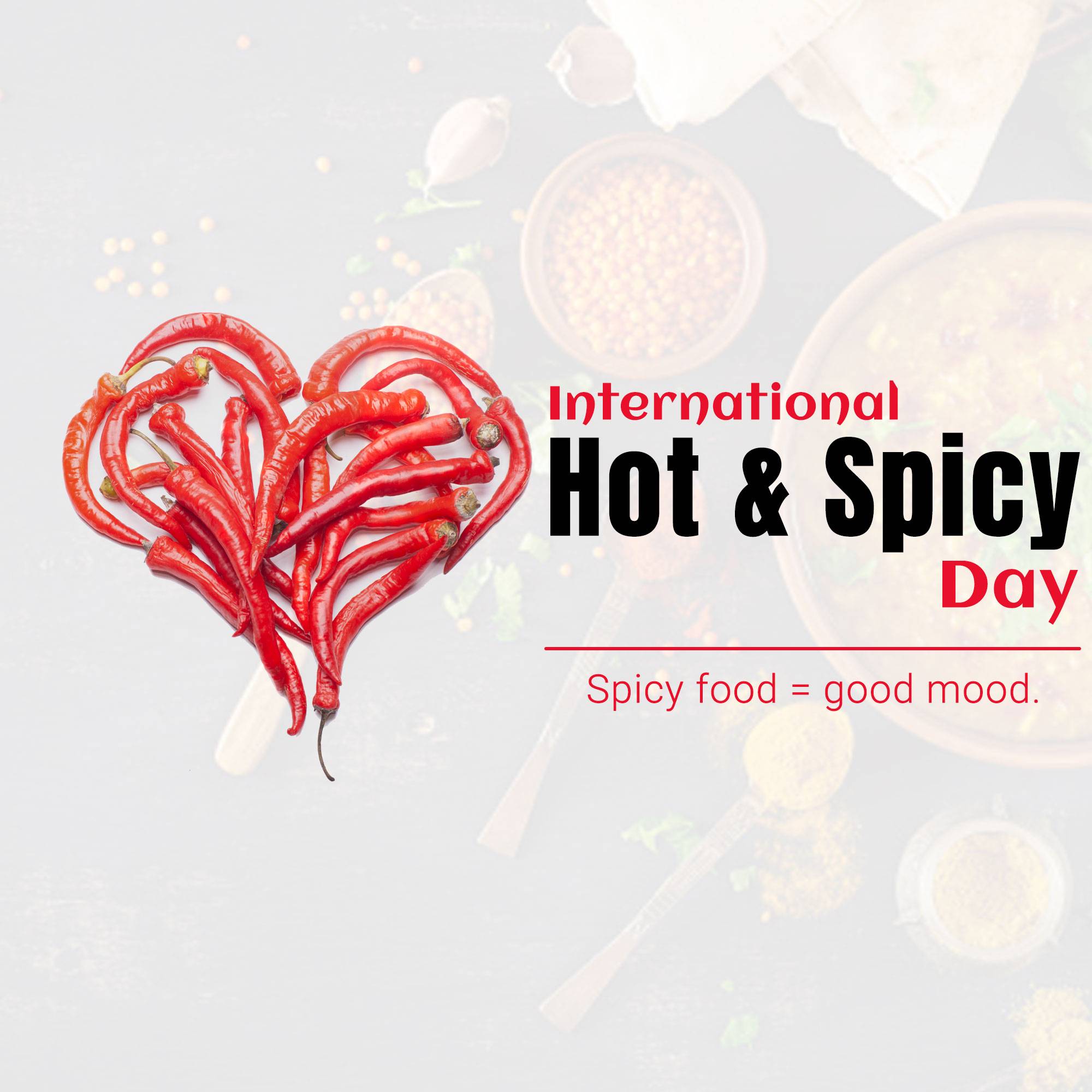 International Hot & Spicy Food Day