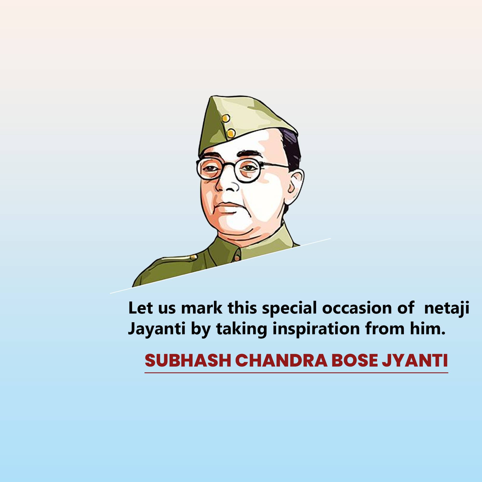 Subhash Chandra Bose Jayanti