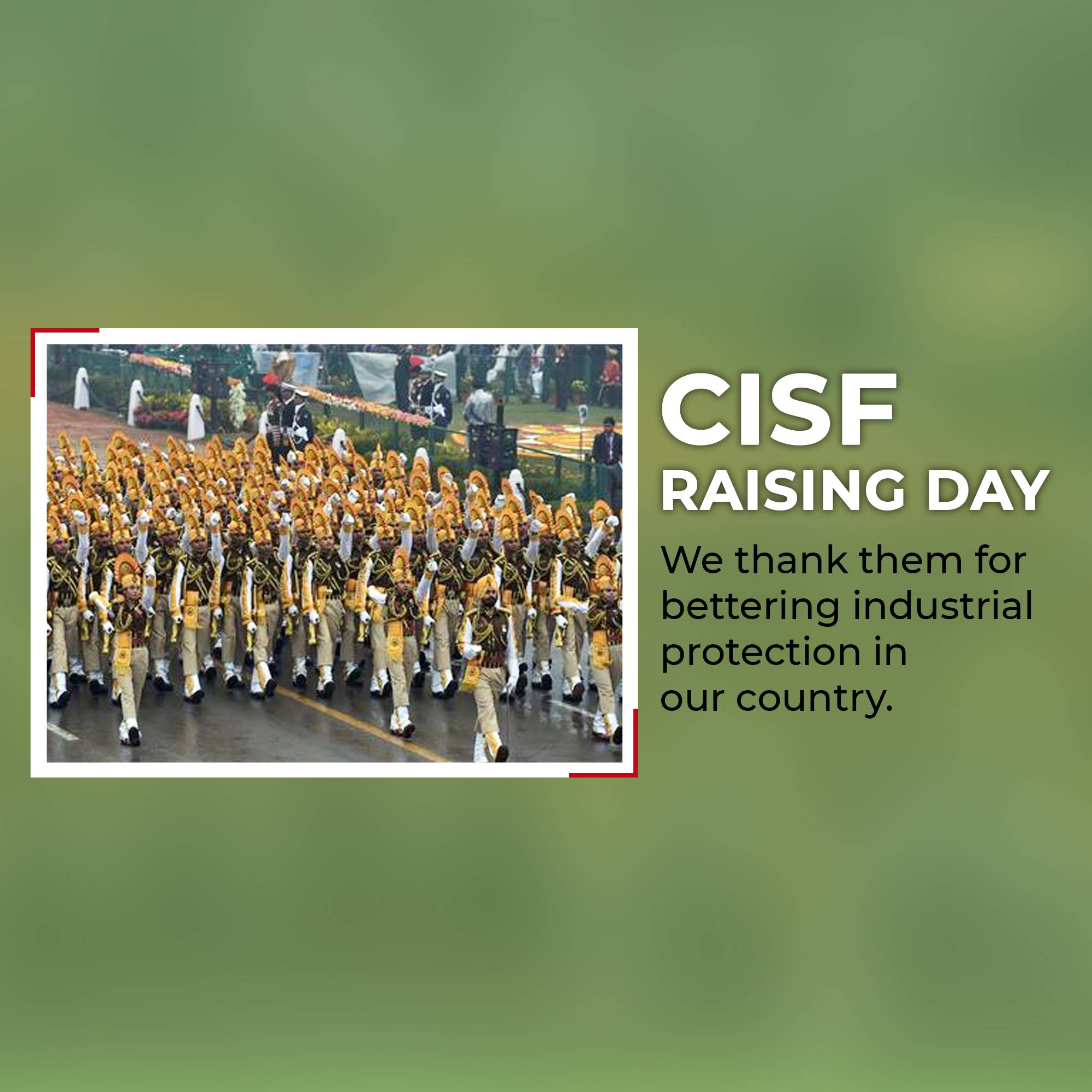 CISF Raising Day