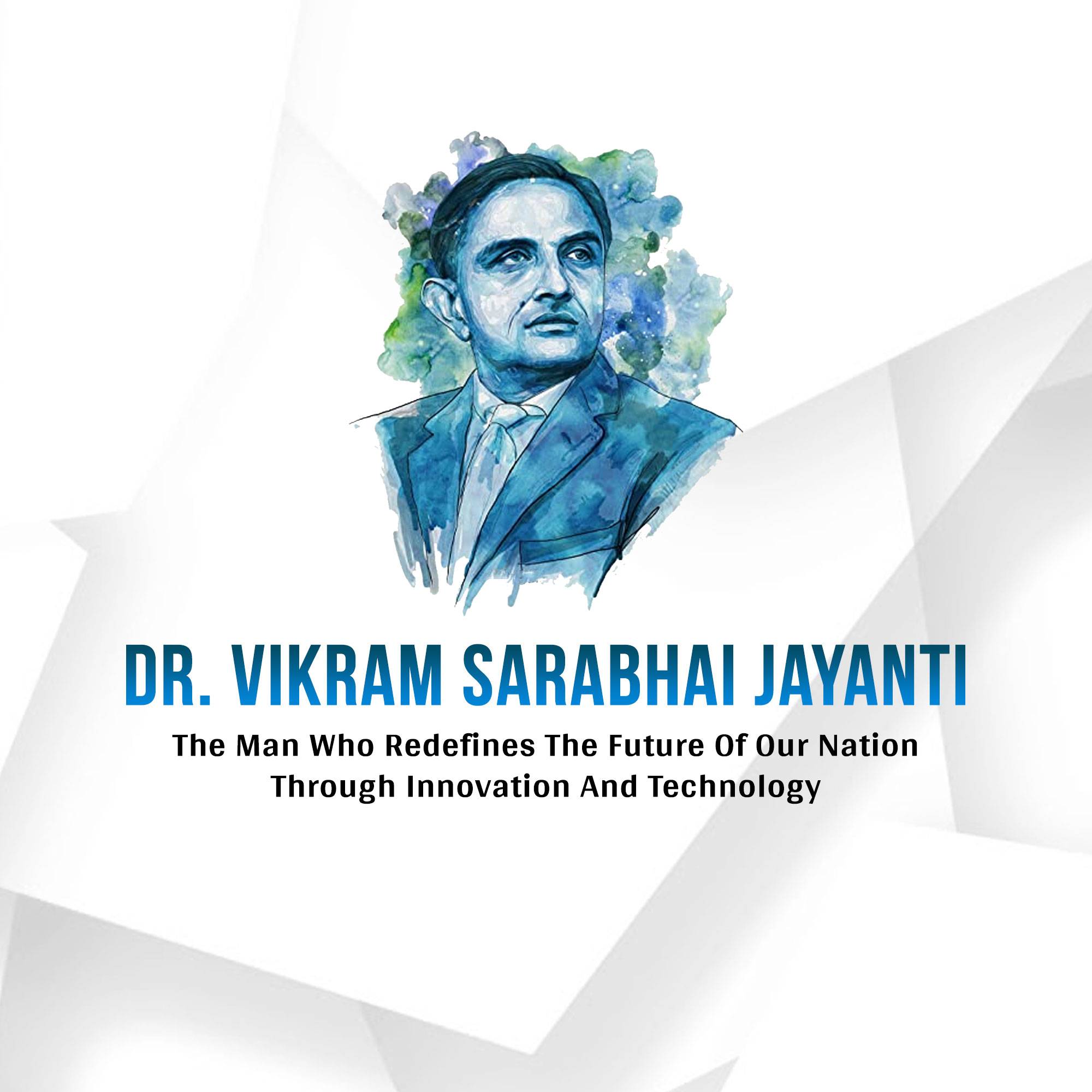 Vikram Sarabhai Jayanti
