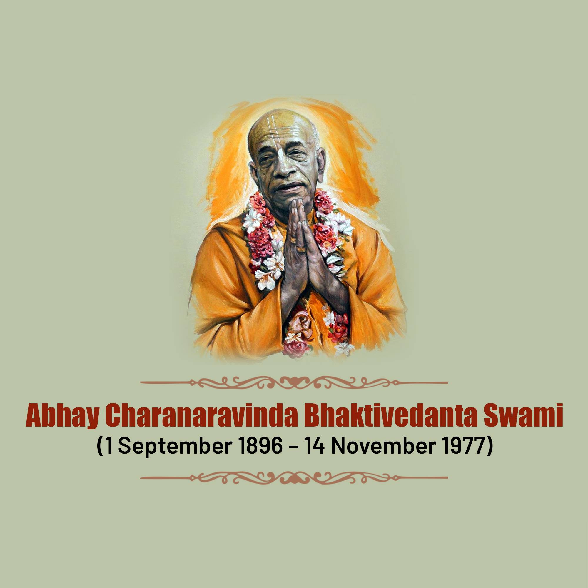 A. C. Bhaktivedanta Swami Prabhupada