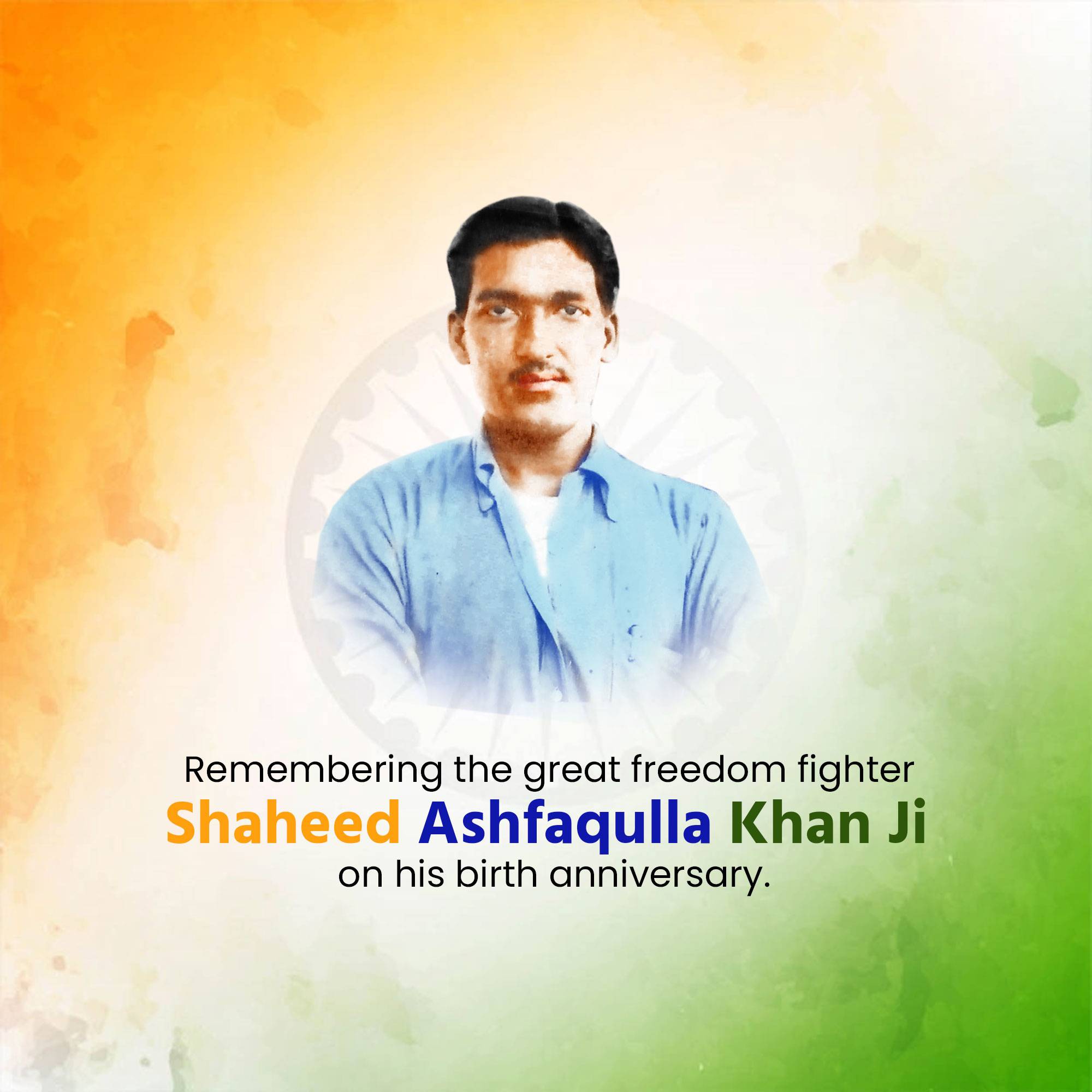 Ashfaqulla Khan Birth Anniversary