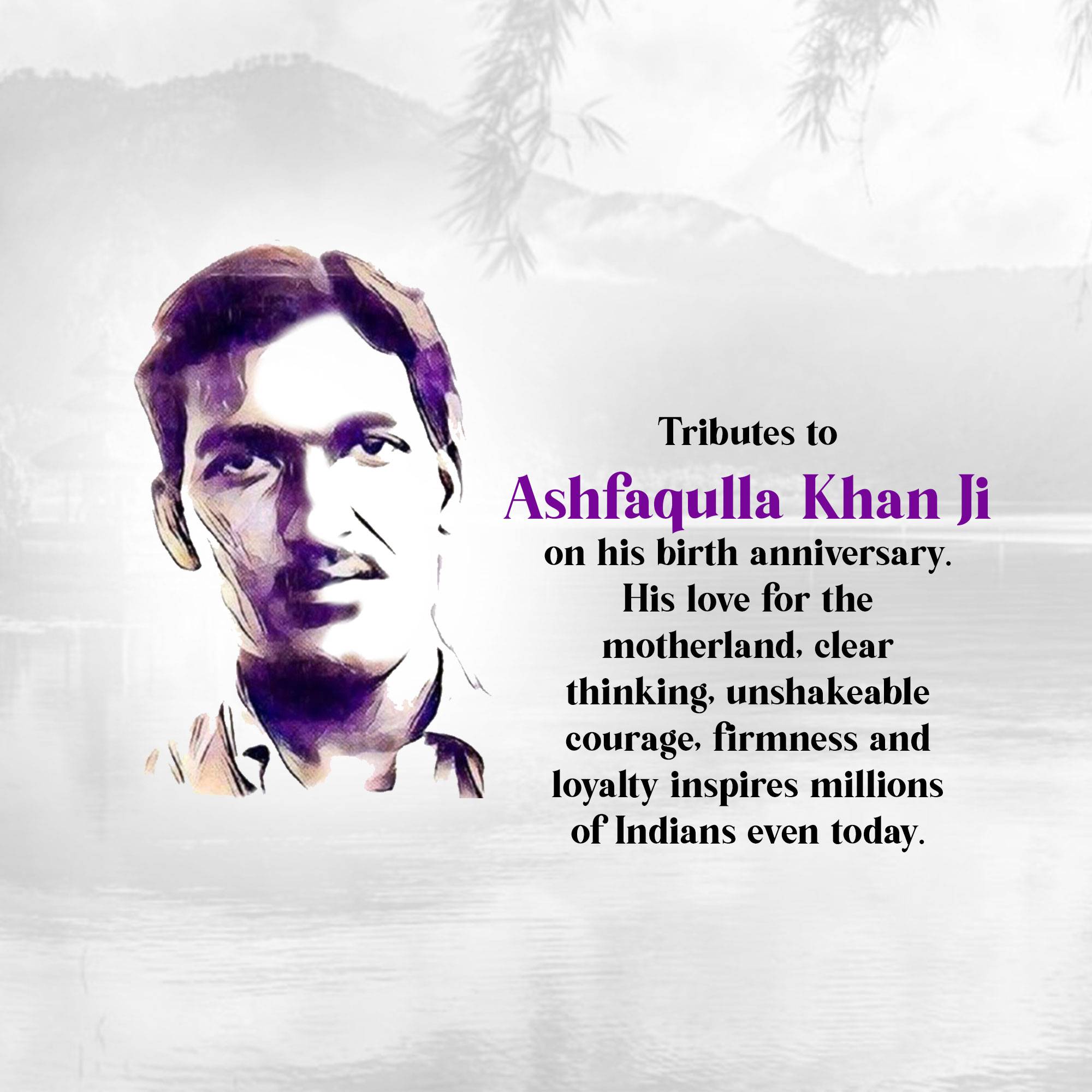Ashfaqulla Khan Birth Anniversary