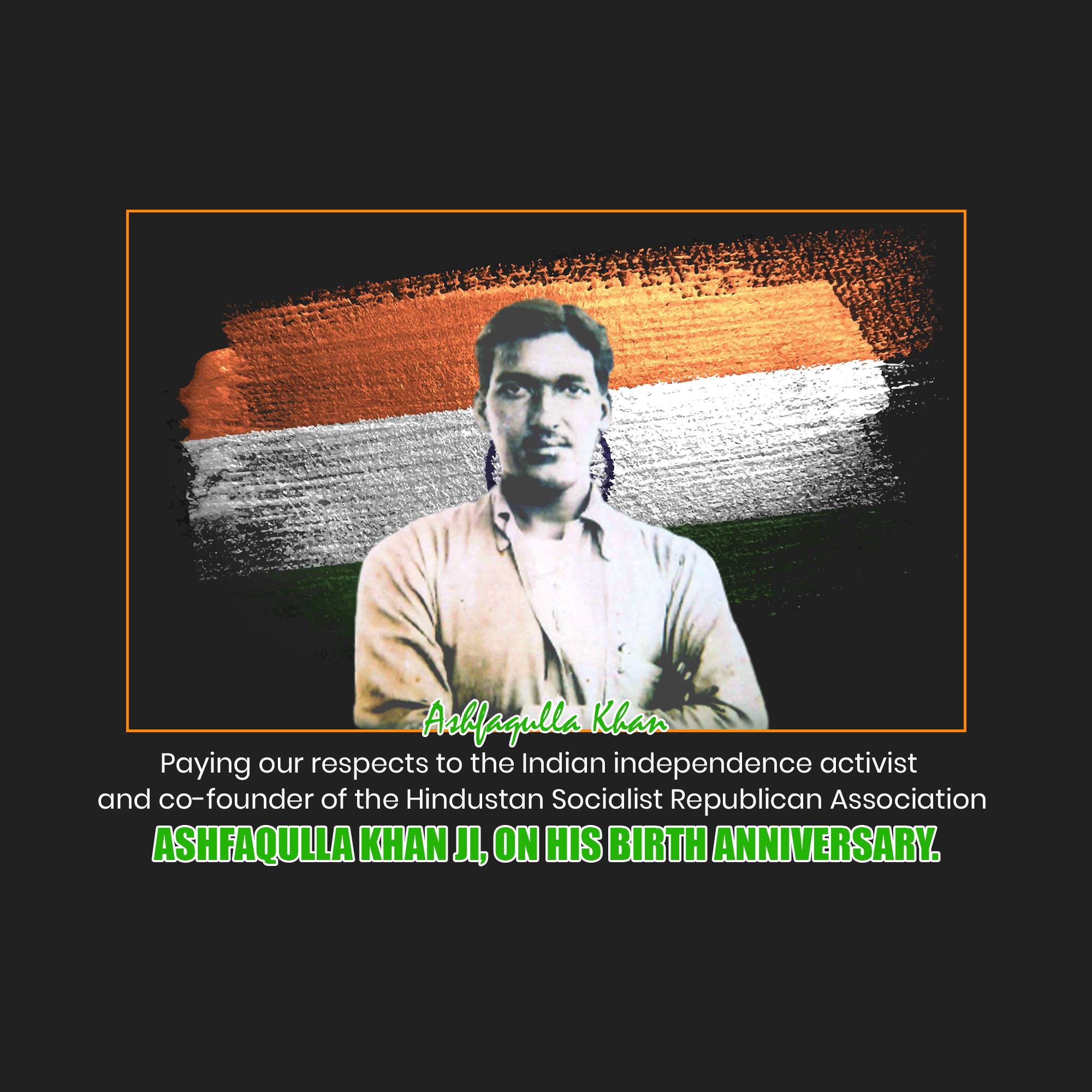 Ashfaqulla Khan Birth Anniversary