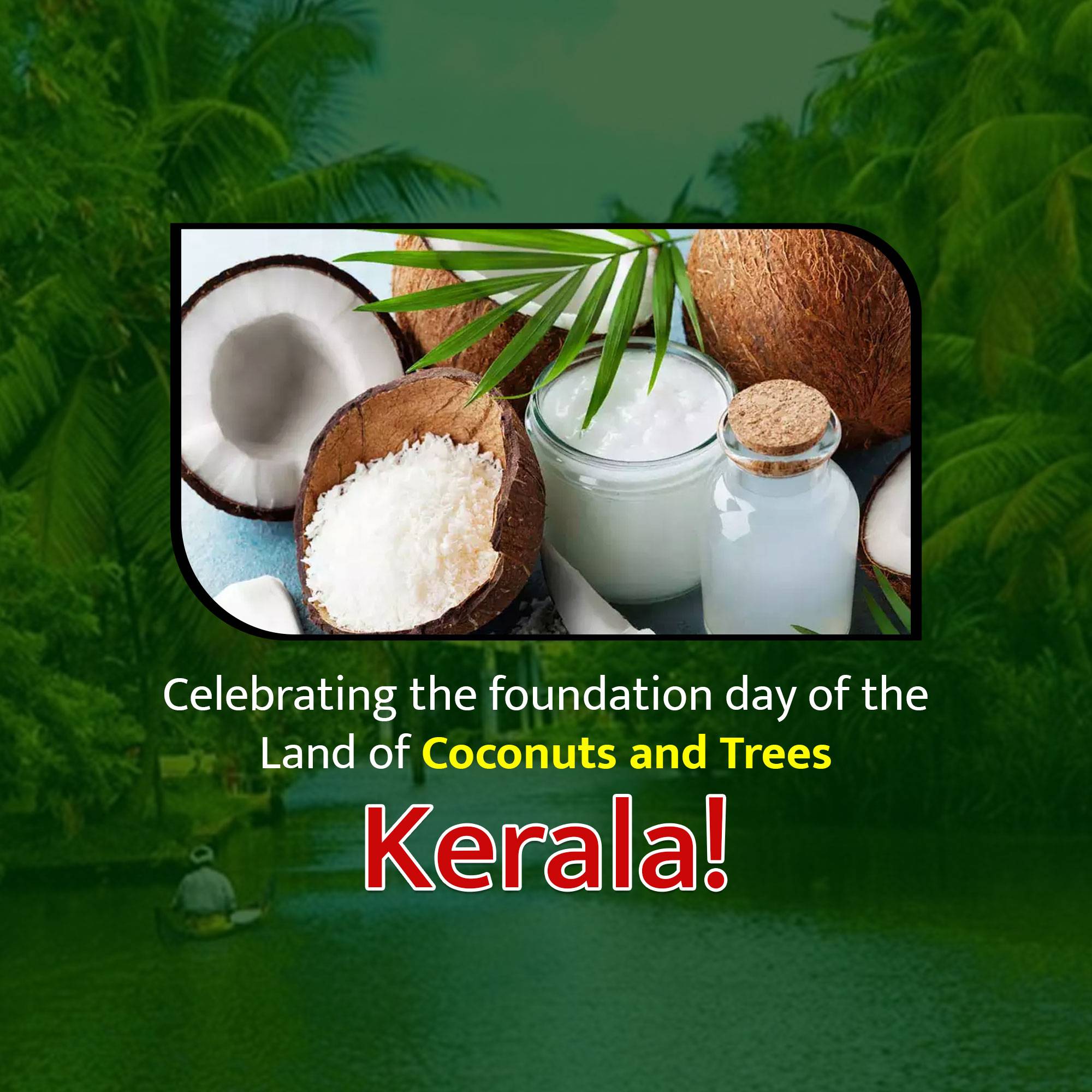 Kerala Foundation Day