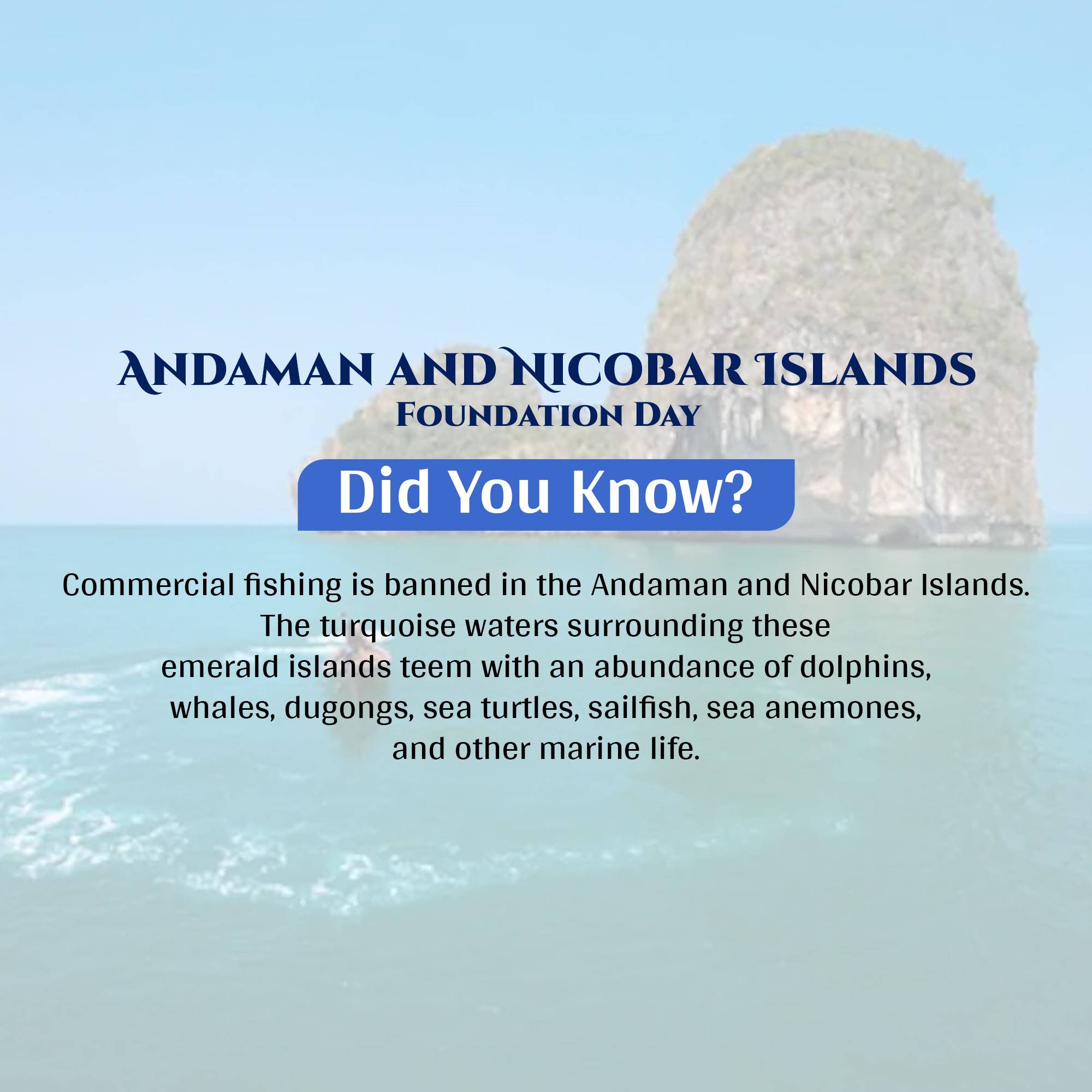Andaman and Nicobar Islands Foundation Day