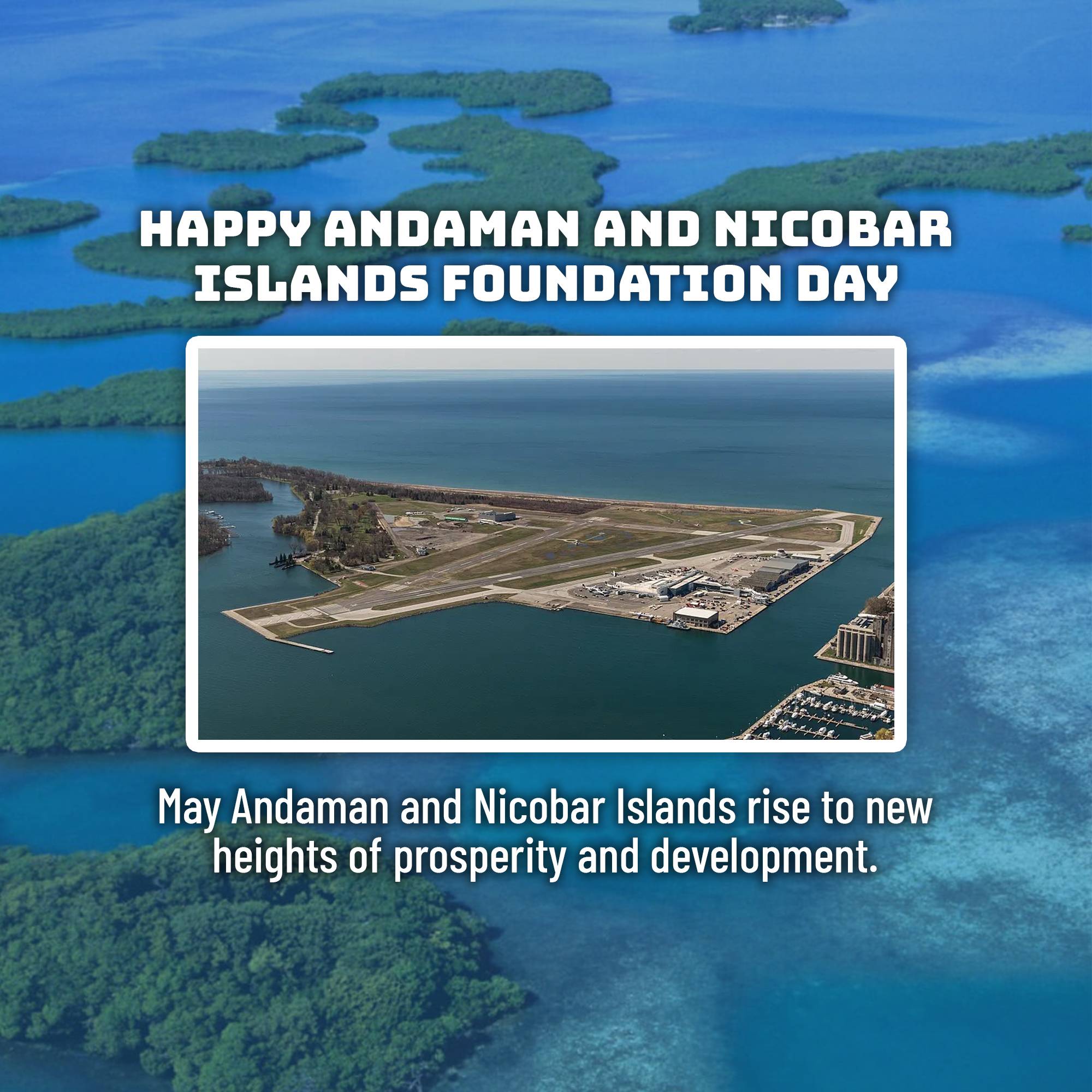 Andaman and Nicobar Islands Foundation Day