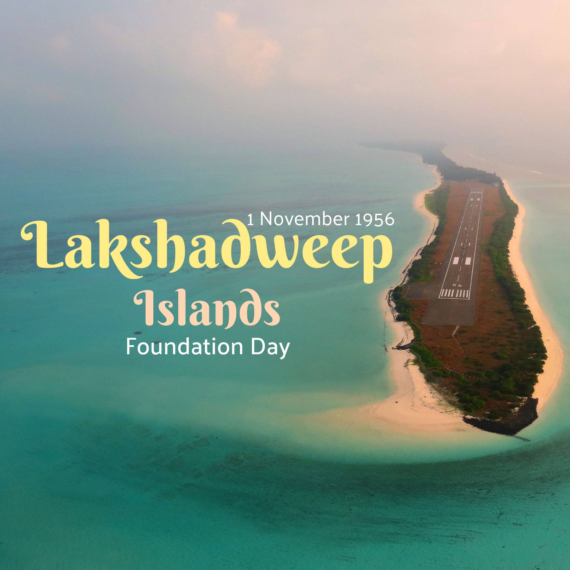 Lakshadweep Foundation Day