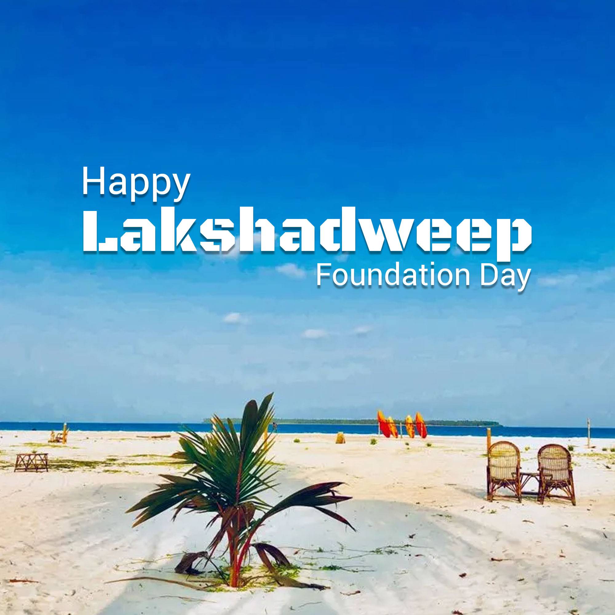 Lakshadweep Foundation Day