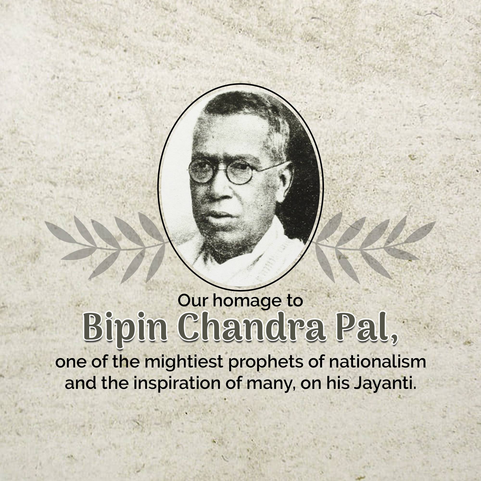 Bipin Chandra Pal Jayanti