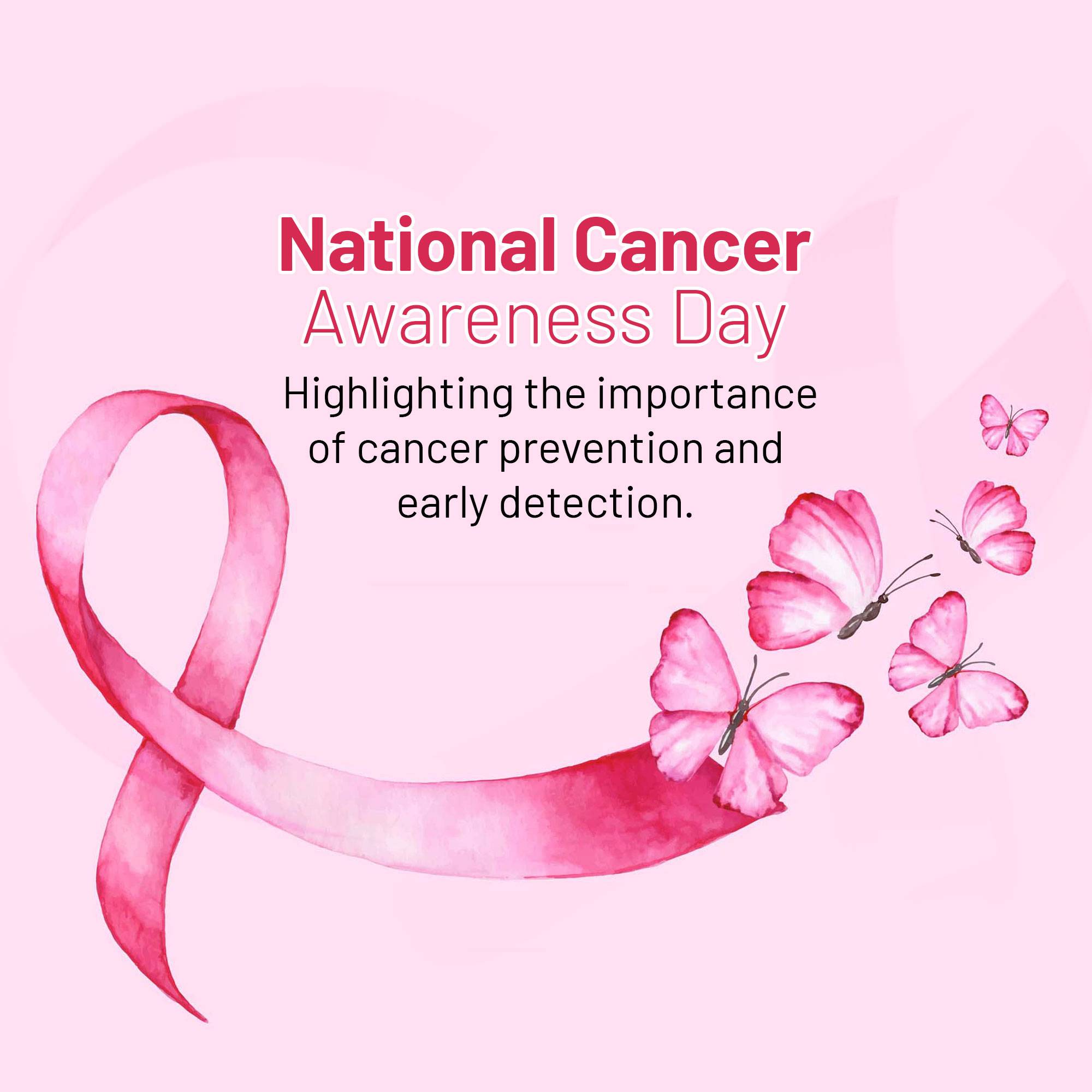 National Cancer Awareness Day
