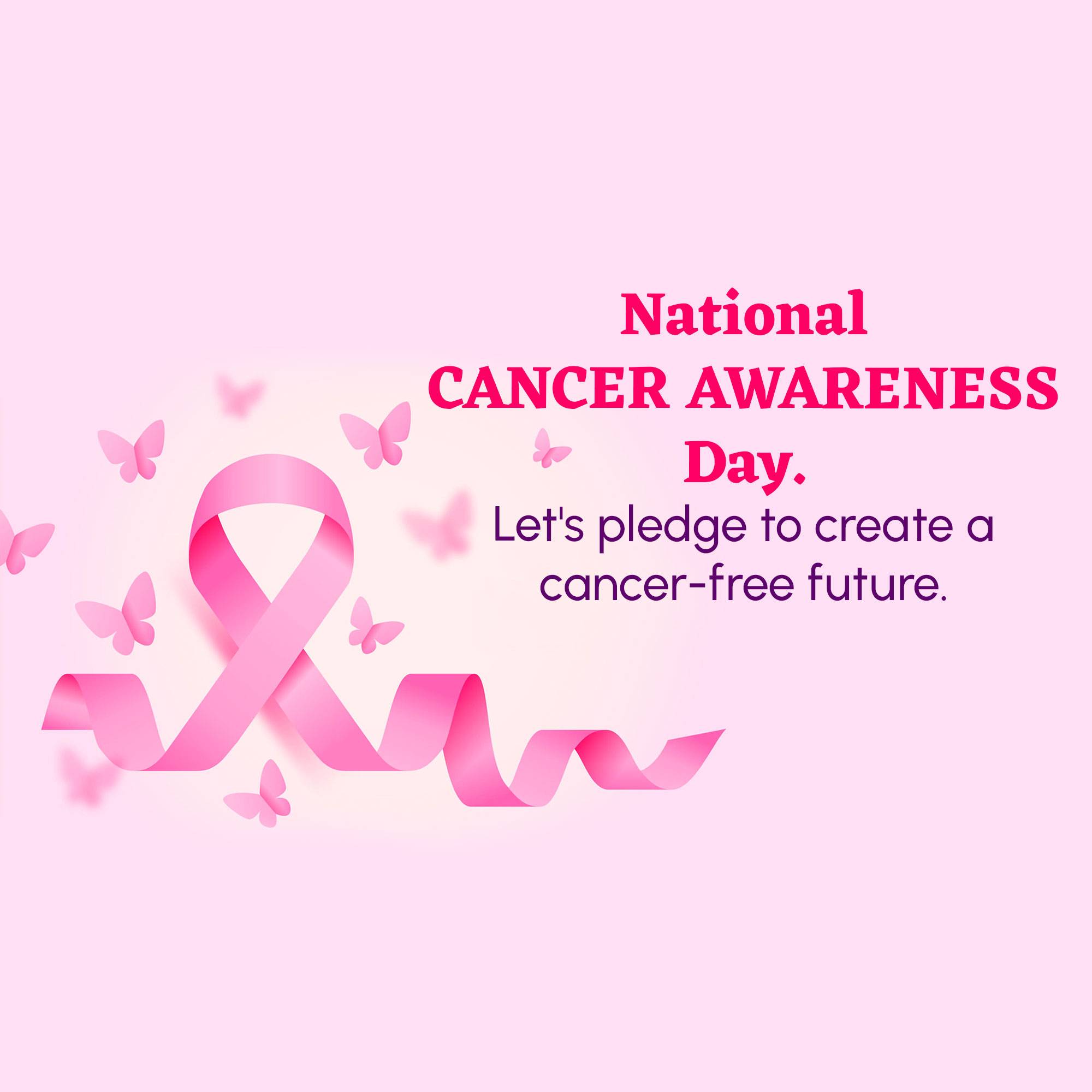 National Cancer Awareness Day