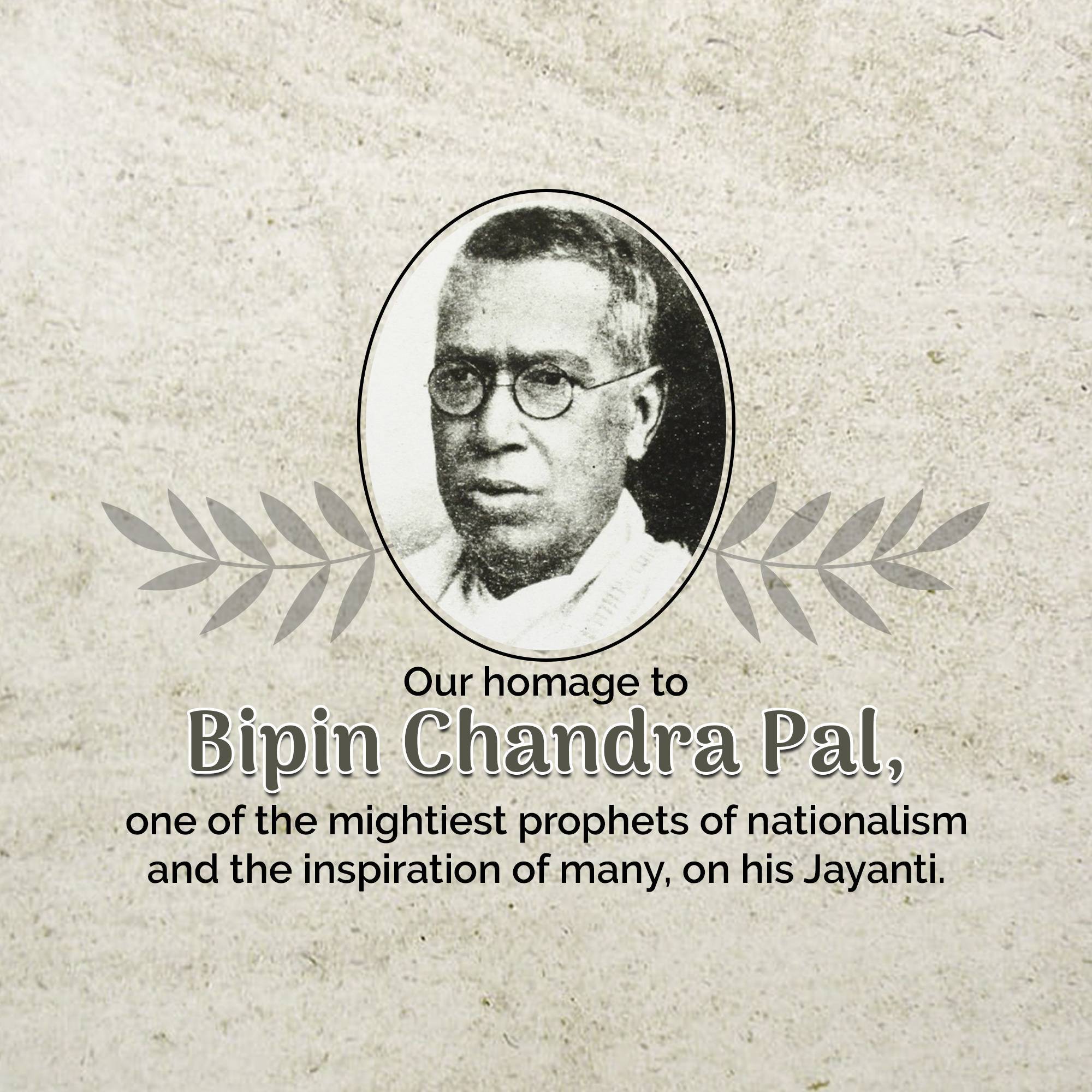 Bipin Chandra Pal Jayanti