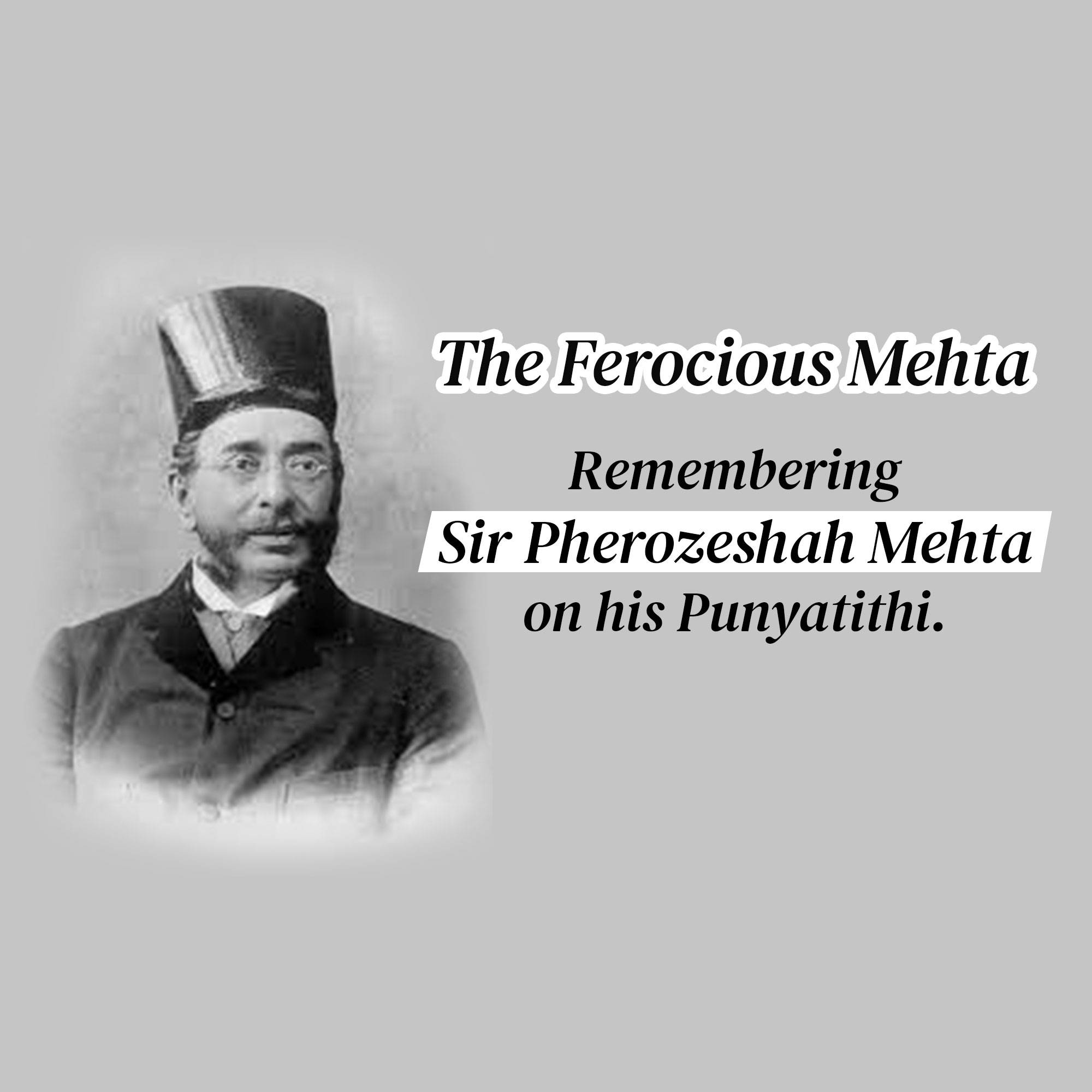 Pherozeshah Mehta Punyatithi