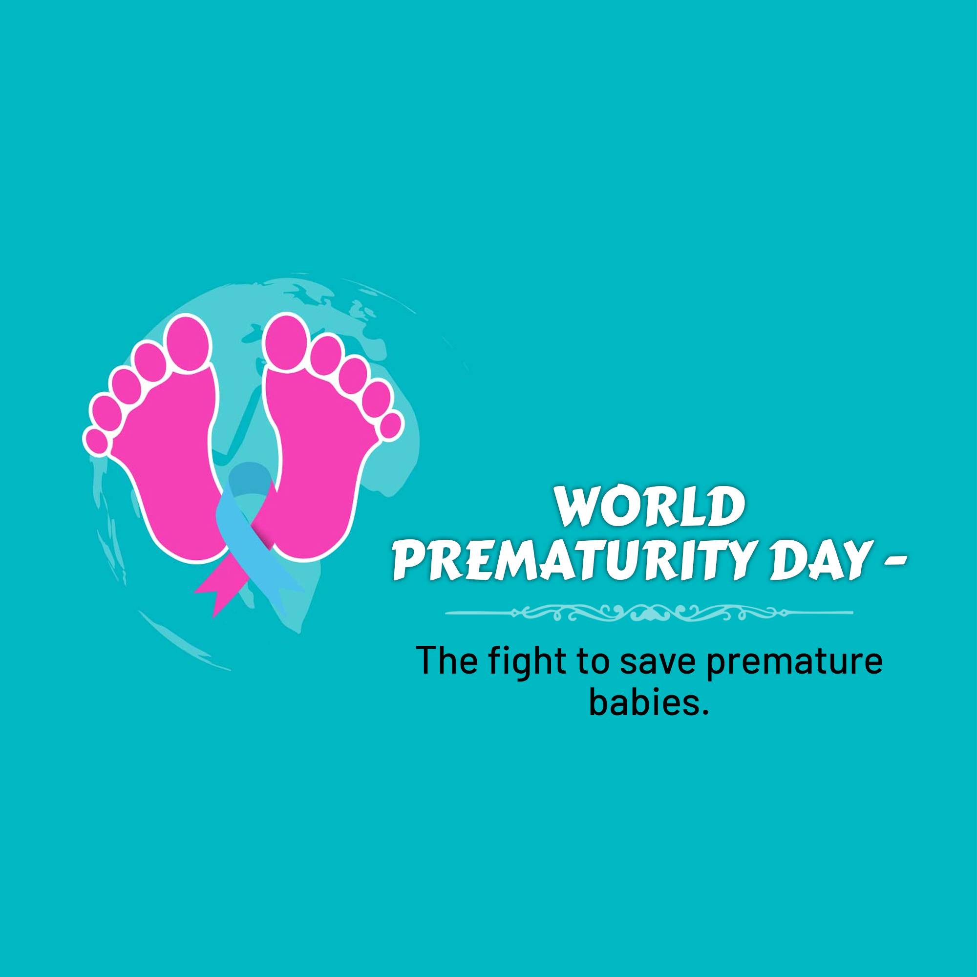 World Prematurity Day