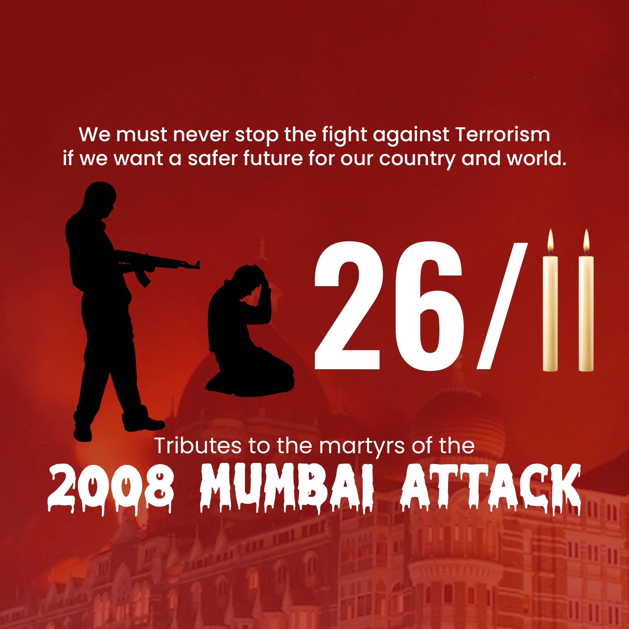 Mumbai Attack Remembrance Day