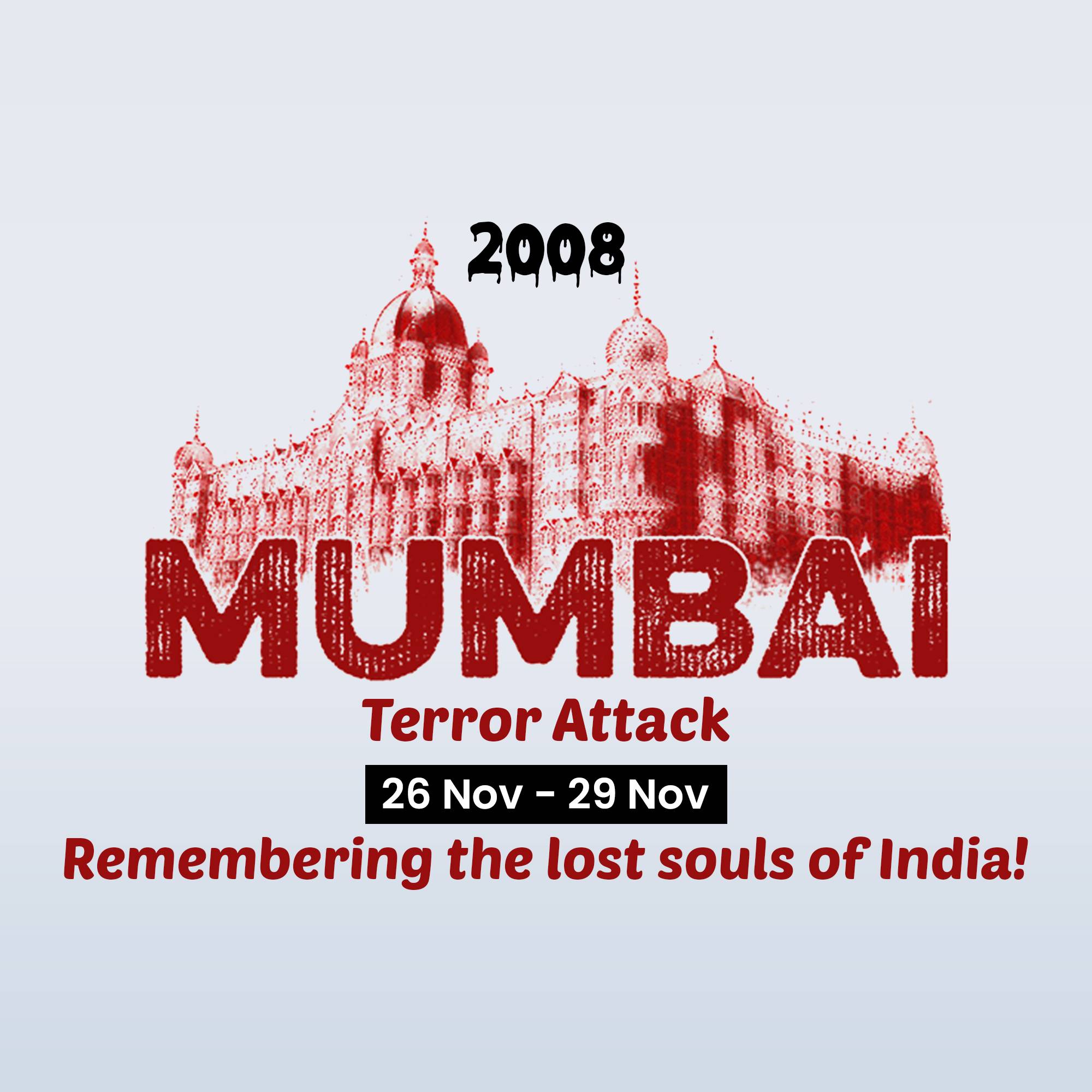 Mumbai Attack Remembrance Day