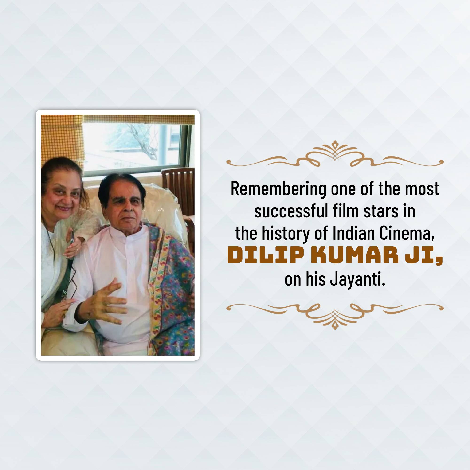 Dilip Kumar Jayanti
