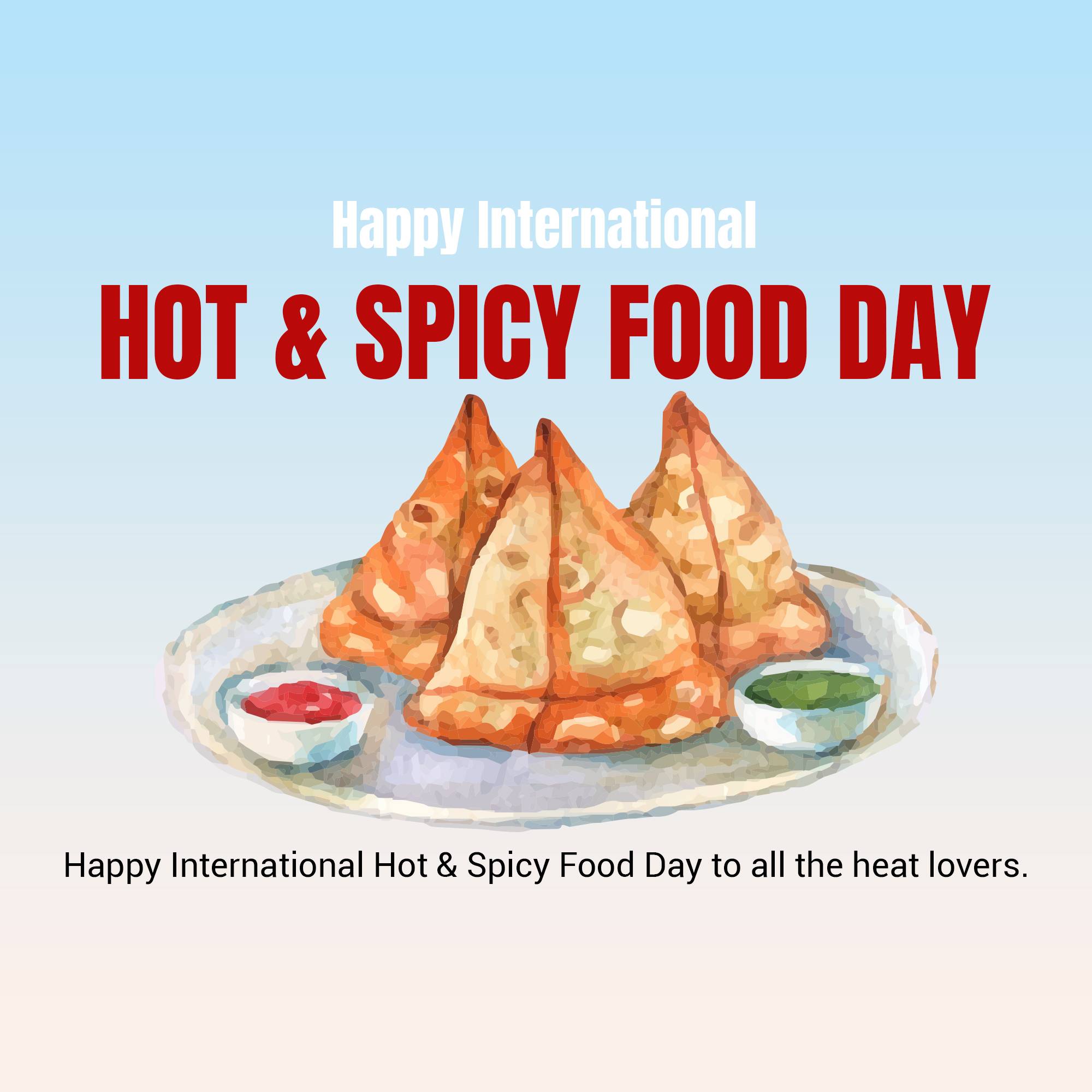 International Hot & Spicy Food Day