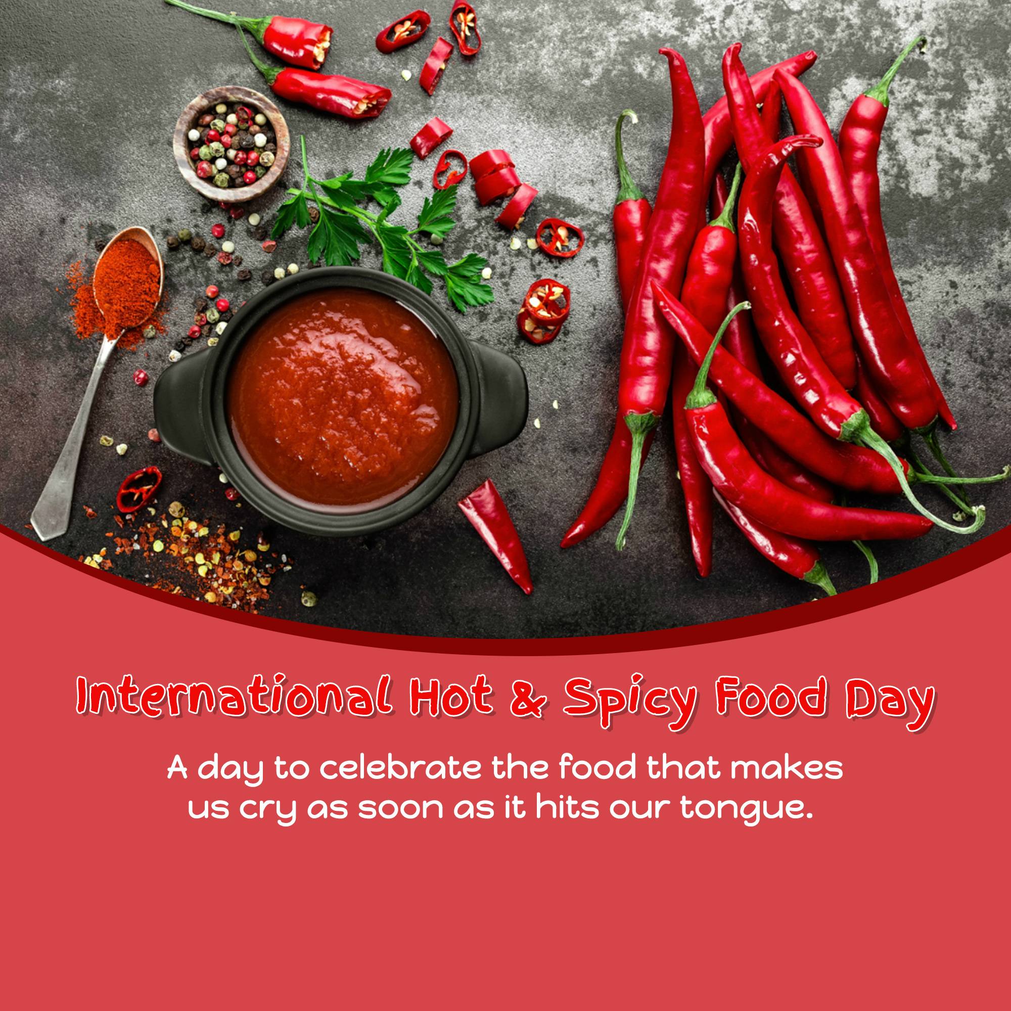 International Hot & Spicy Food Day