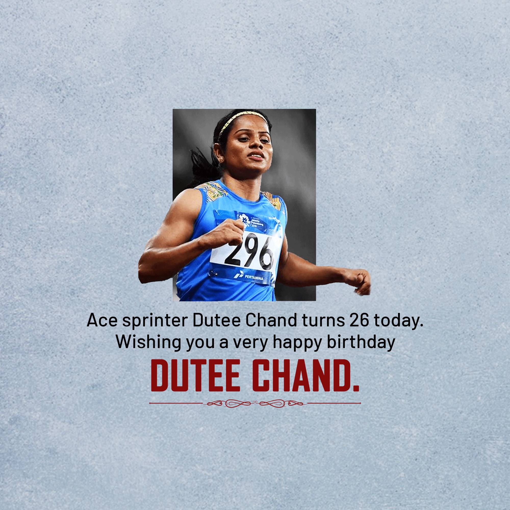 Dutee Chand - Birthday