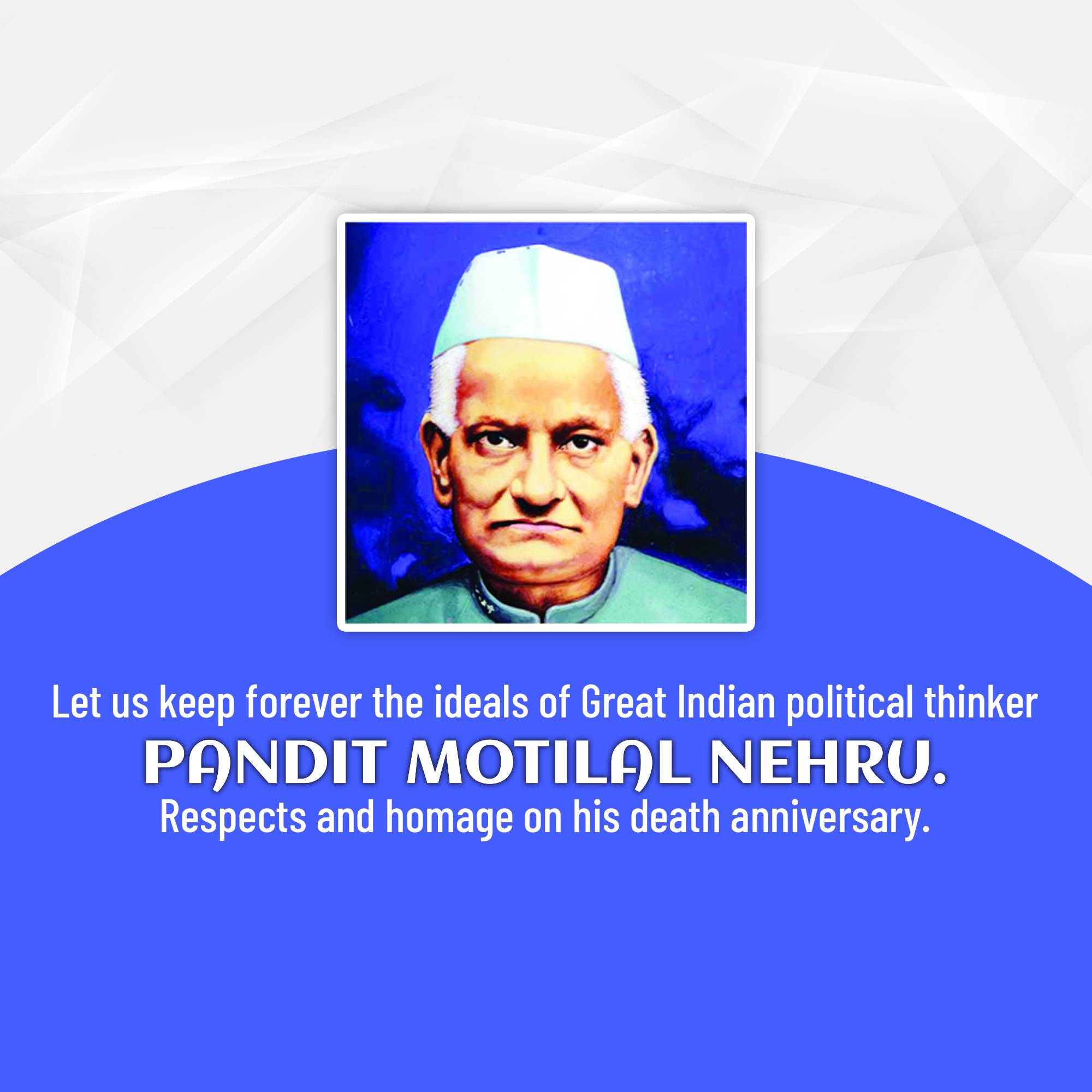 Motilal Nehru Punyatithi