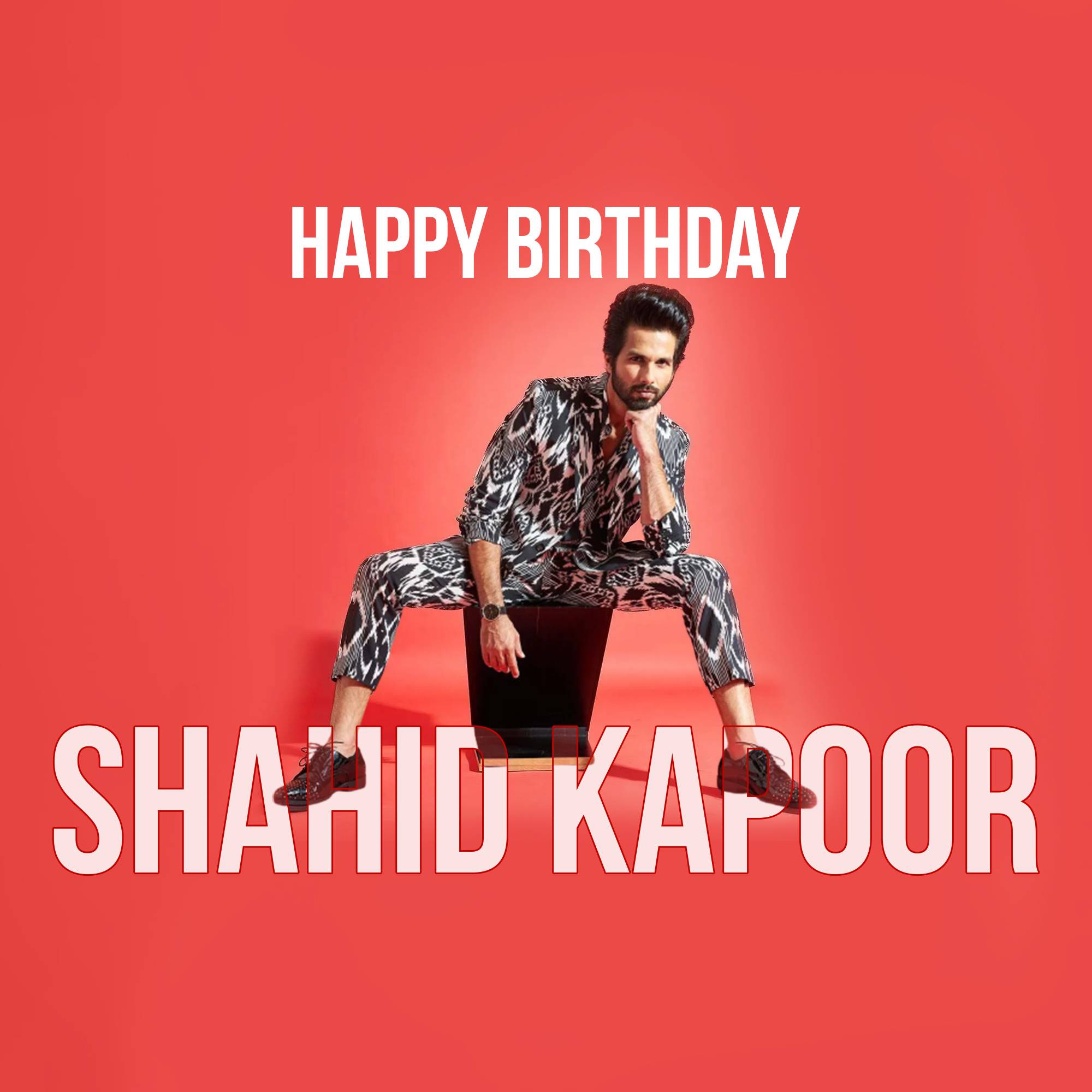 Shahid Kapoor - Birthday