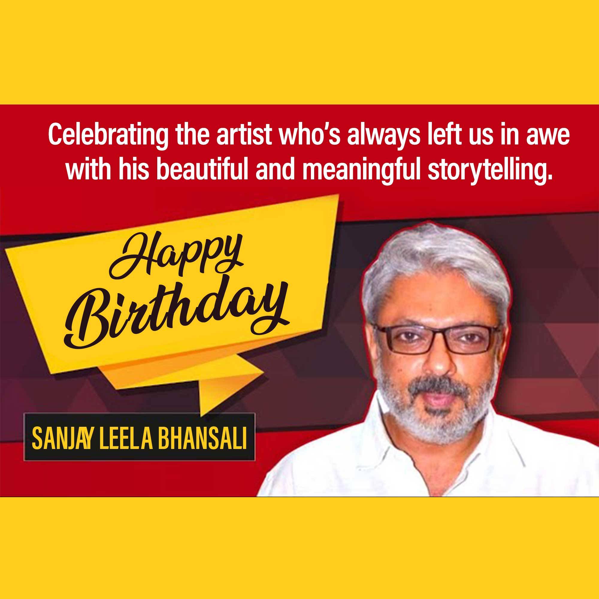 Sanjay Leela Bhansali Birthday