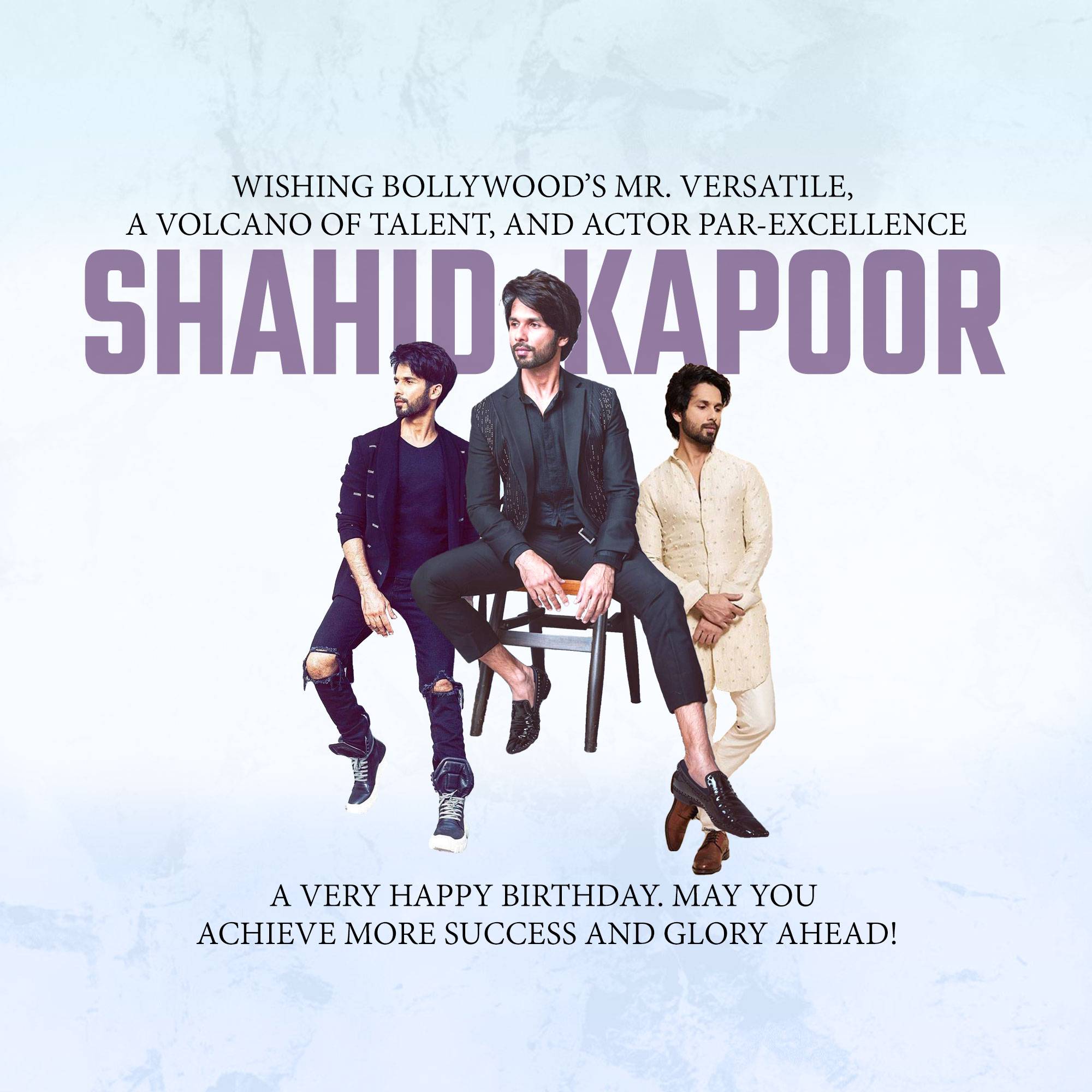Shahid Kapoor - Birthday