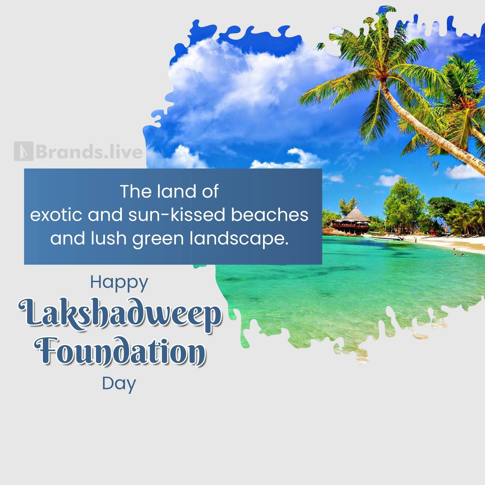 Lakshadweep Foundation Day