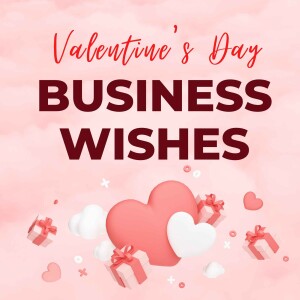 Valentine's Day Business Wishes