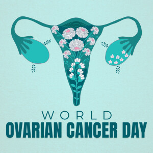 World Ovarian Cancer Day