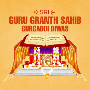 Sri Guru Granth Sahib Gurgaddi Diwas