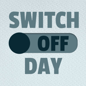 Switch Off Day