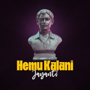 Hemu Kalani Jayanti