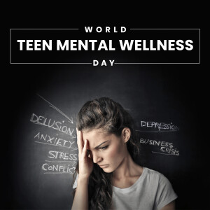 World Teen Mental Wellness Day