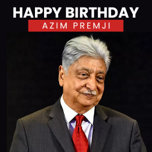 Azim Premji | Birthday