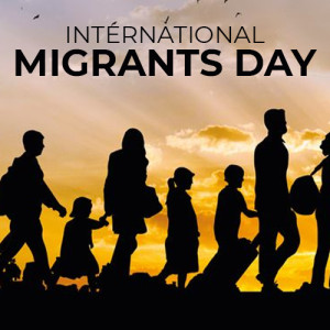 International Migrants Day