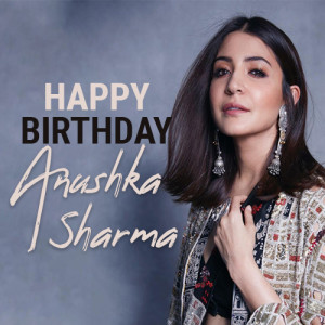 Anushka Sharma Birthday