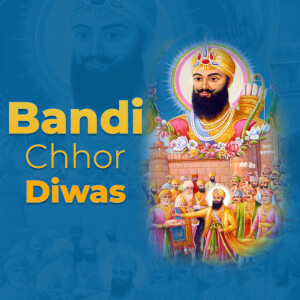 Bandi Chhor Diwas
