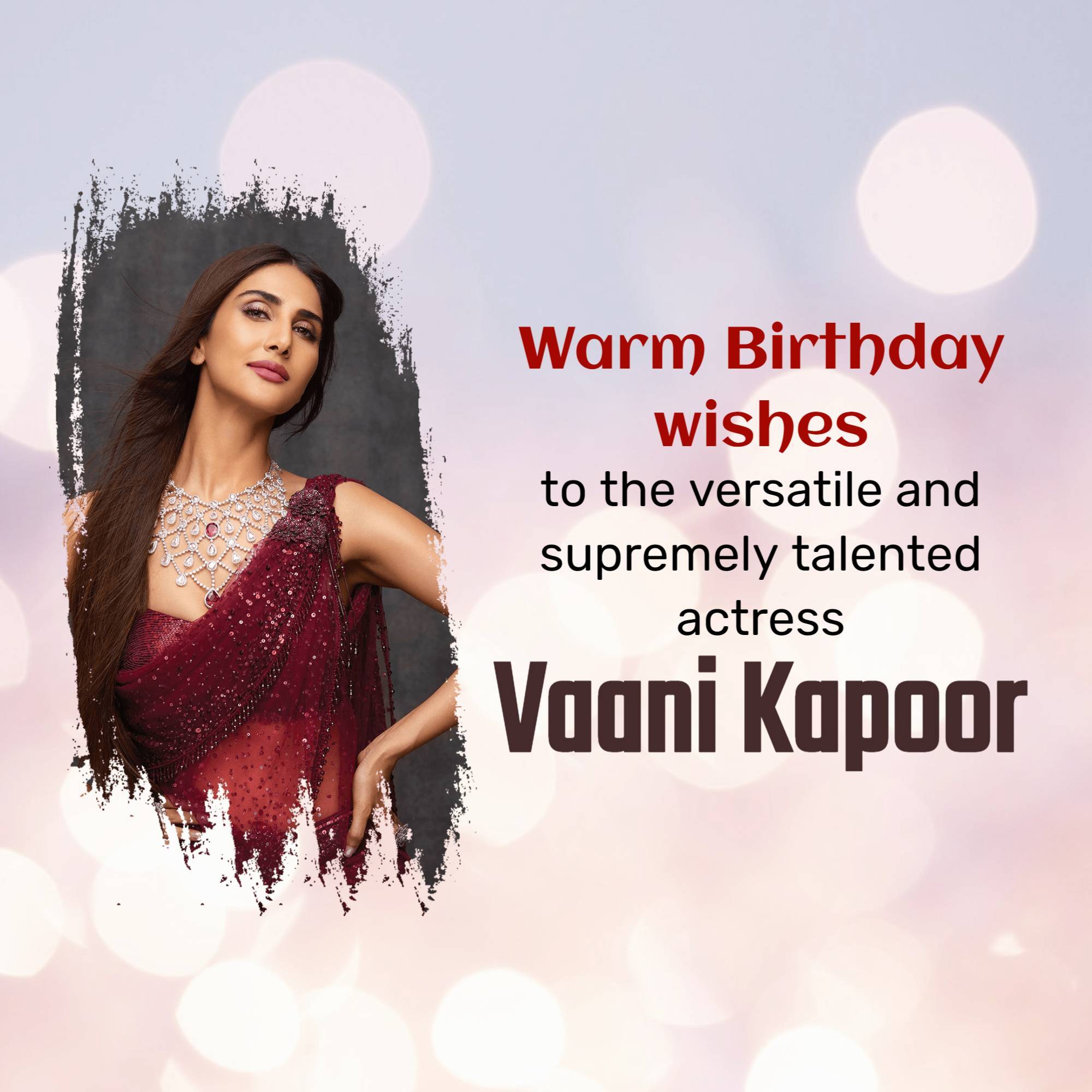 Vaani Kapoor Birthday
