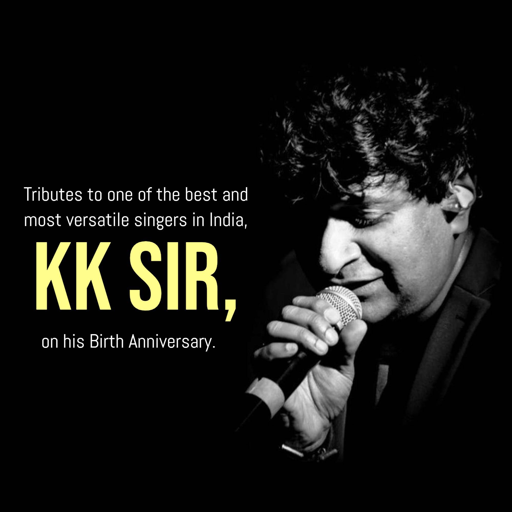 KK Birth Anniversary