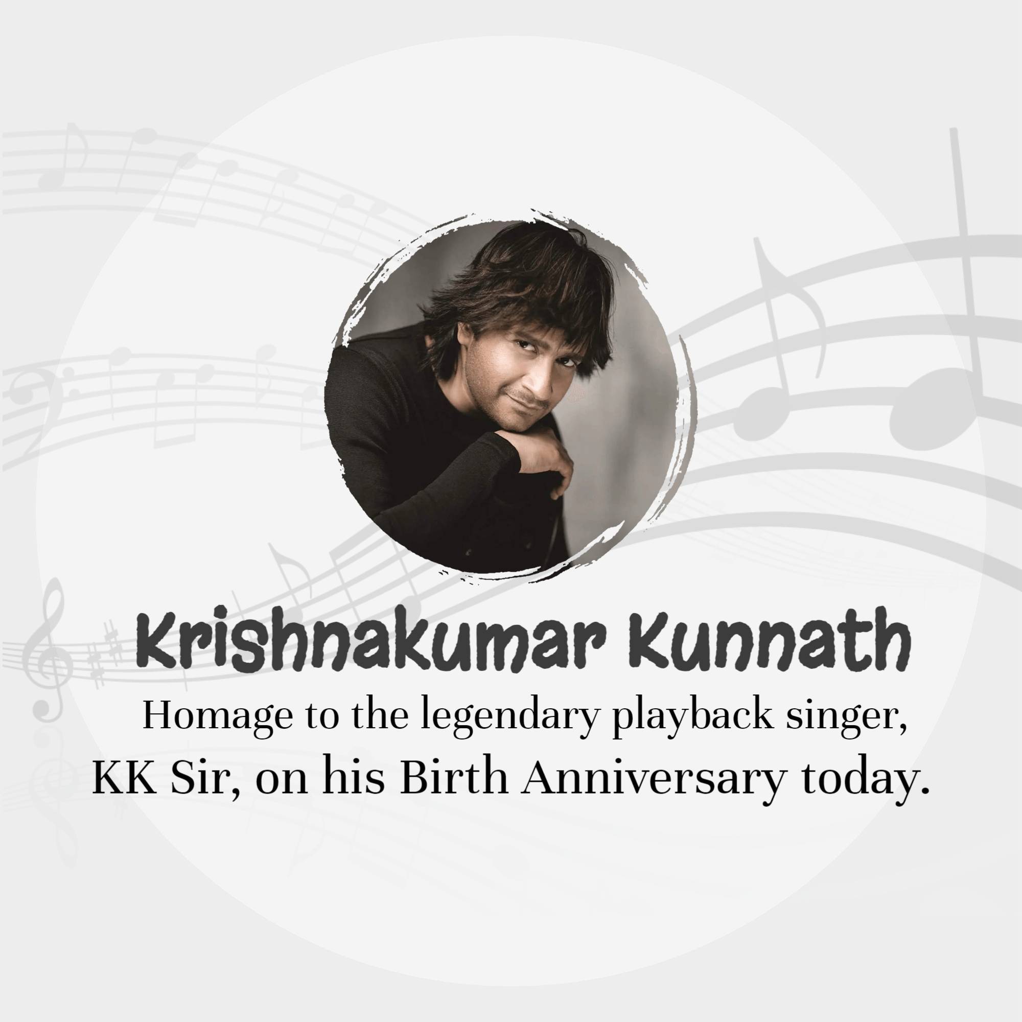 KK Birth Anniversary