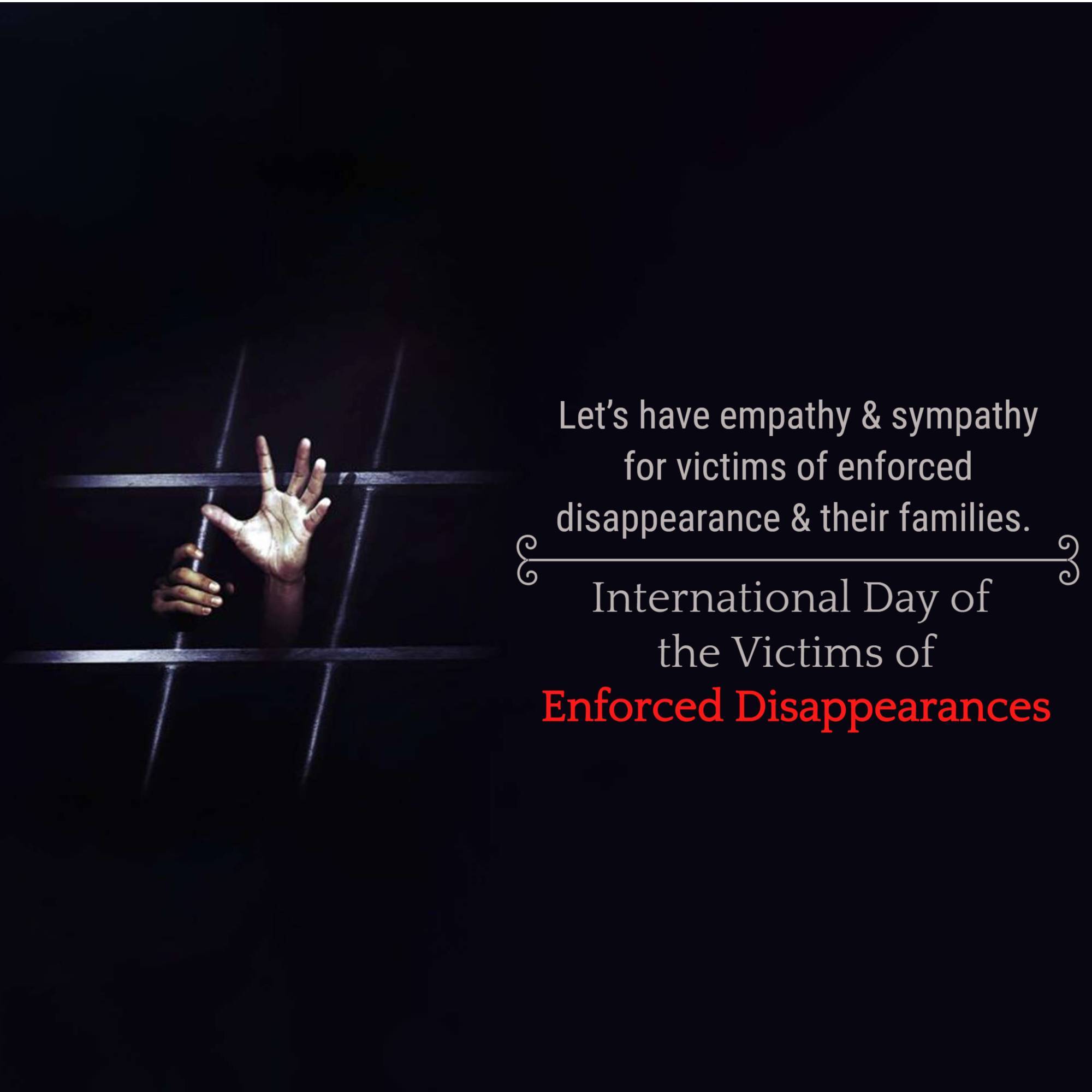 International Day of the Victims of Enforced Disappearances