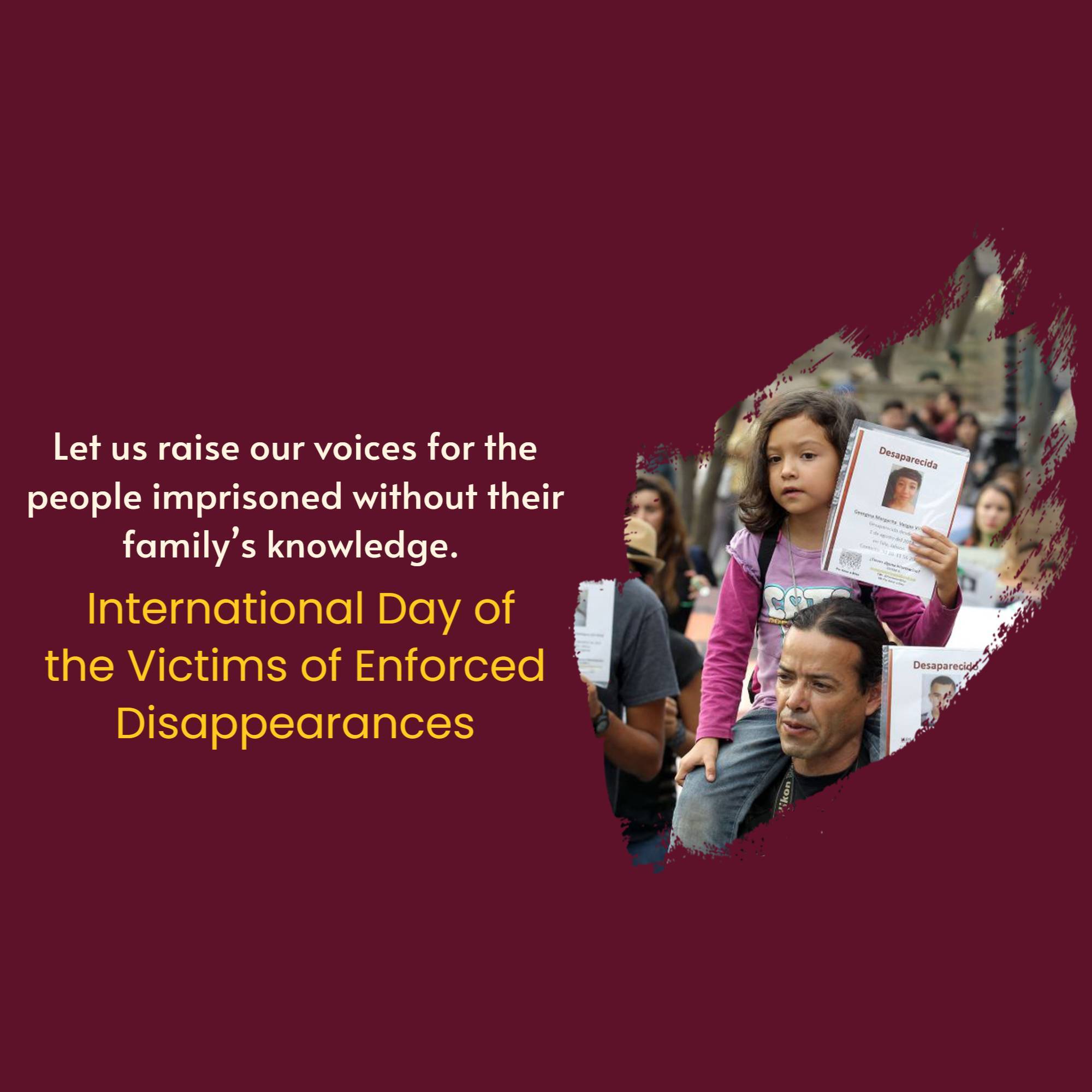 International Day of the Victims of Enforced Disappearances