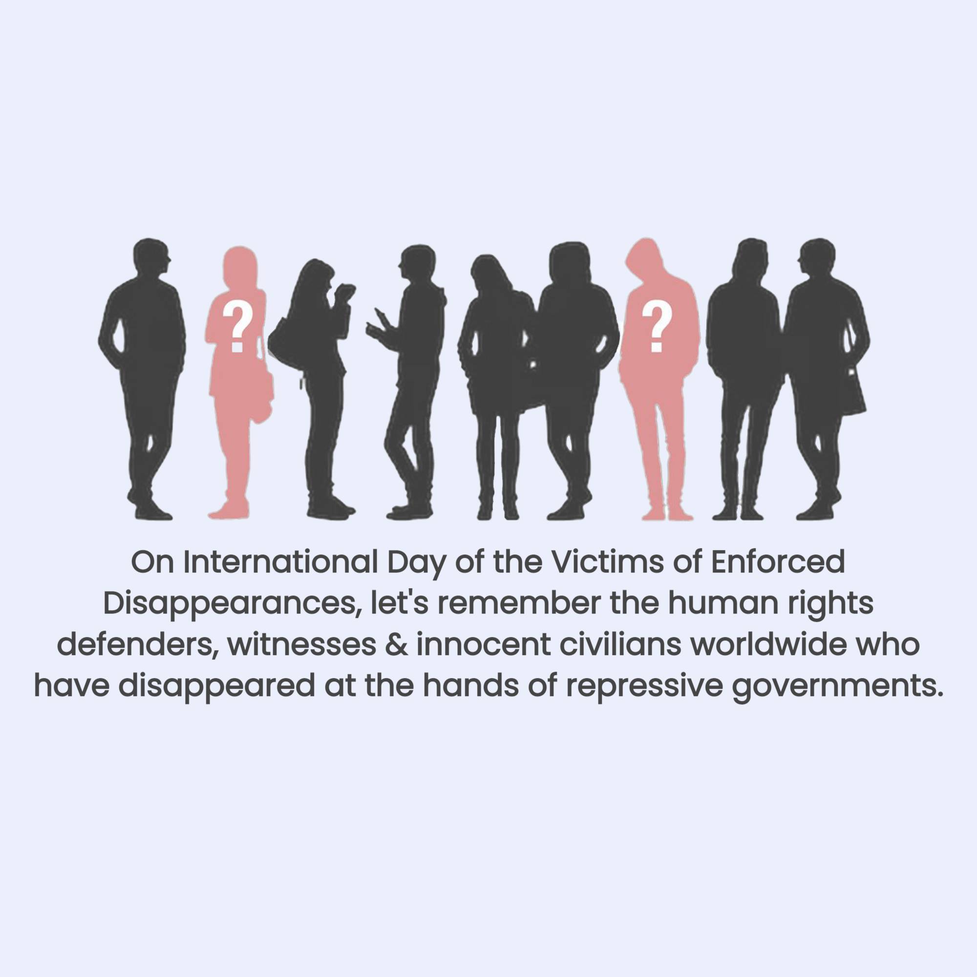 International Day of the Victims of Enforced Disappearances