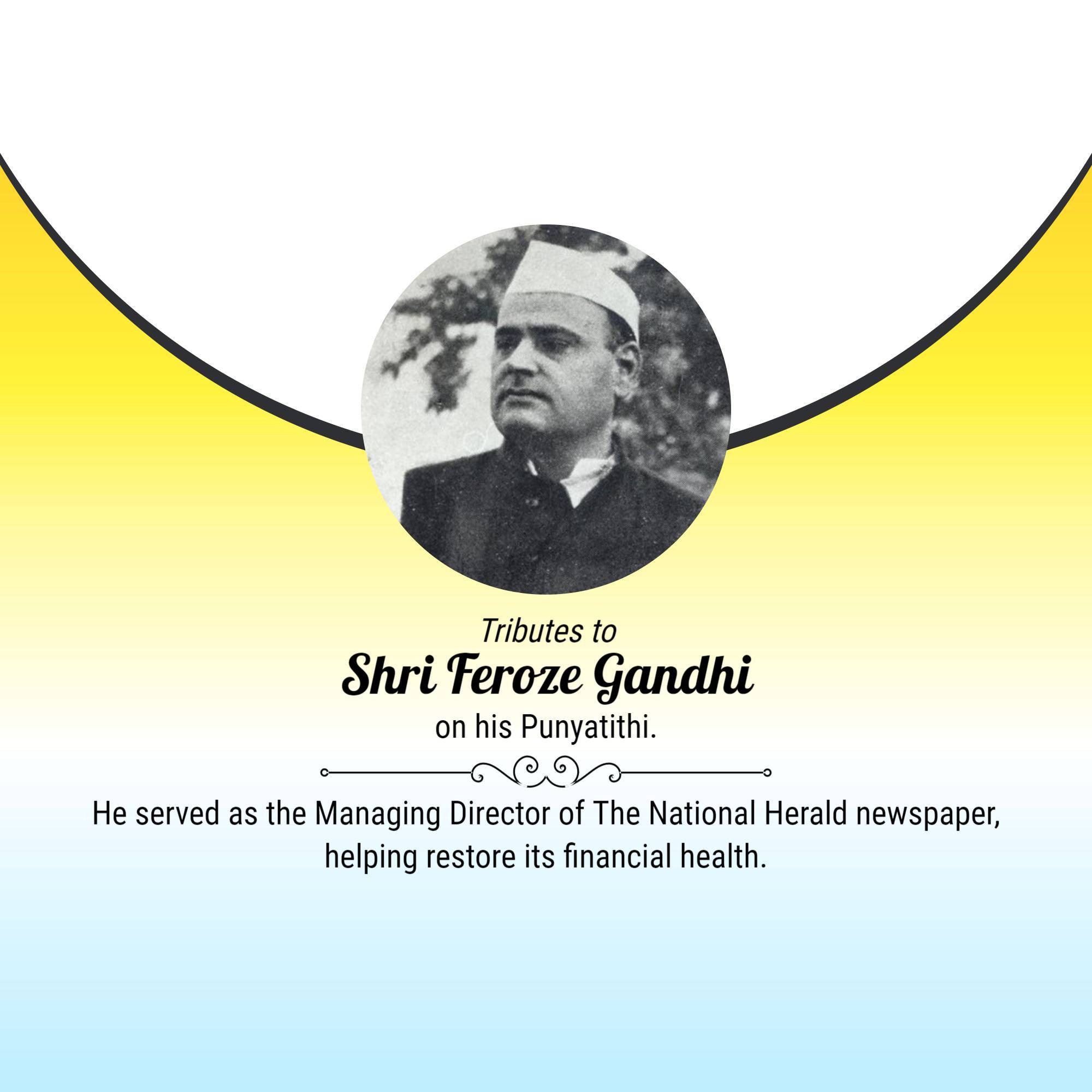 Feroze Gandhi Punyatithi