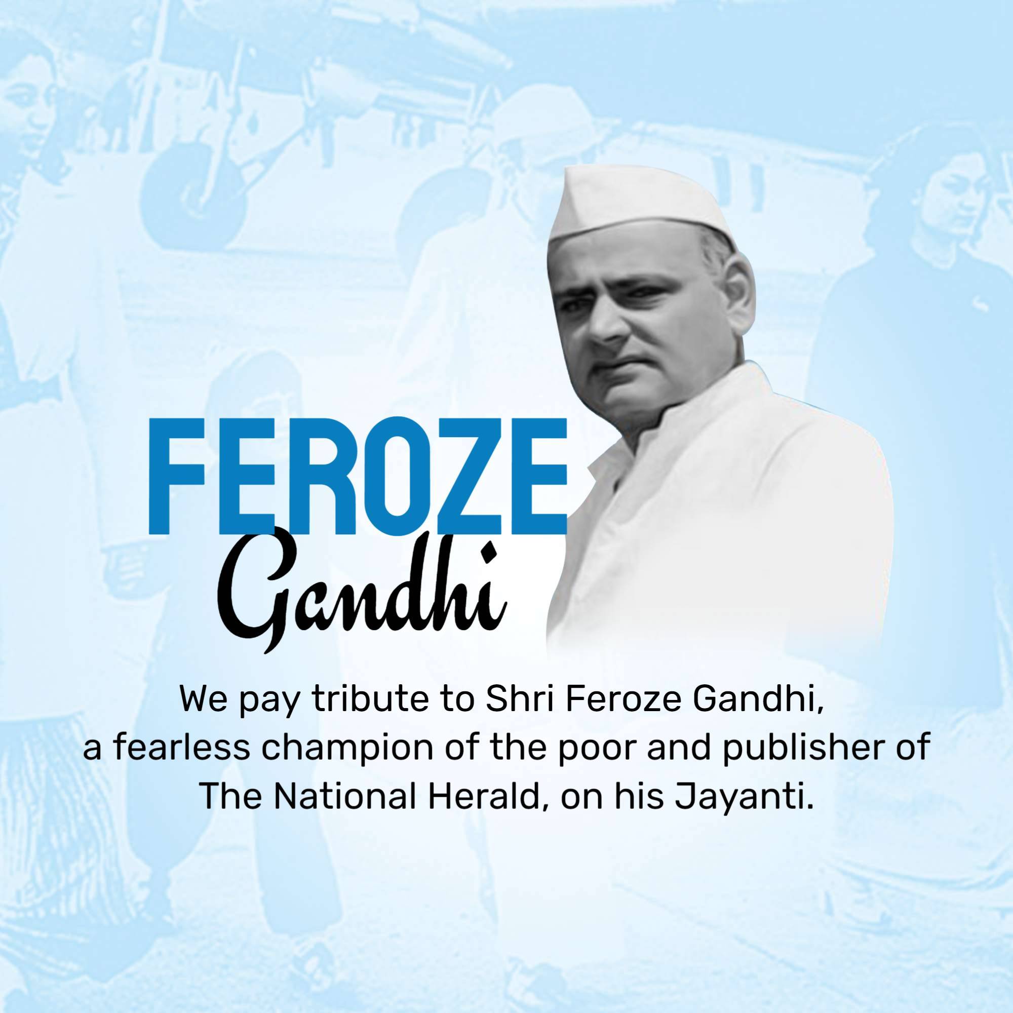 Feroze Gandhi Jayanti